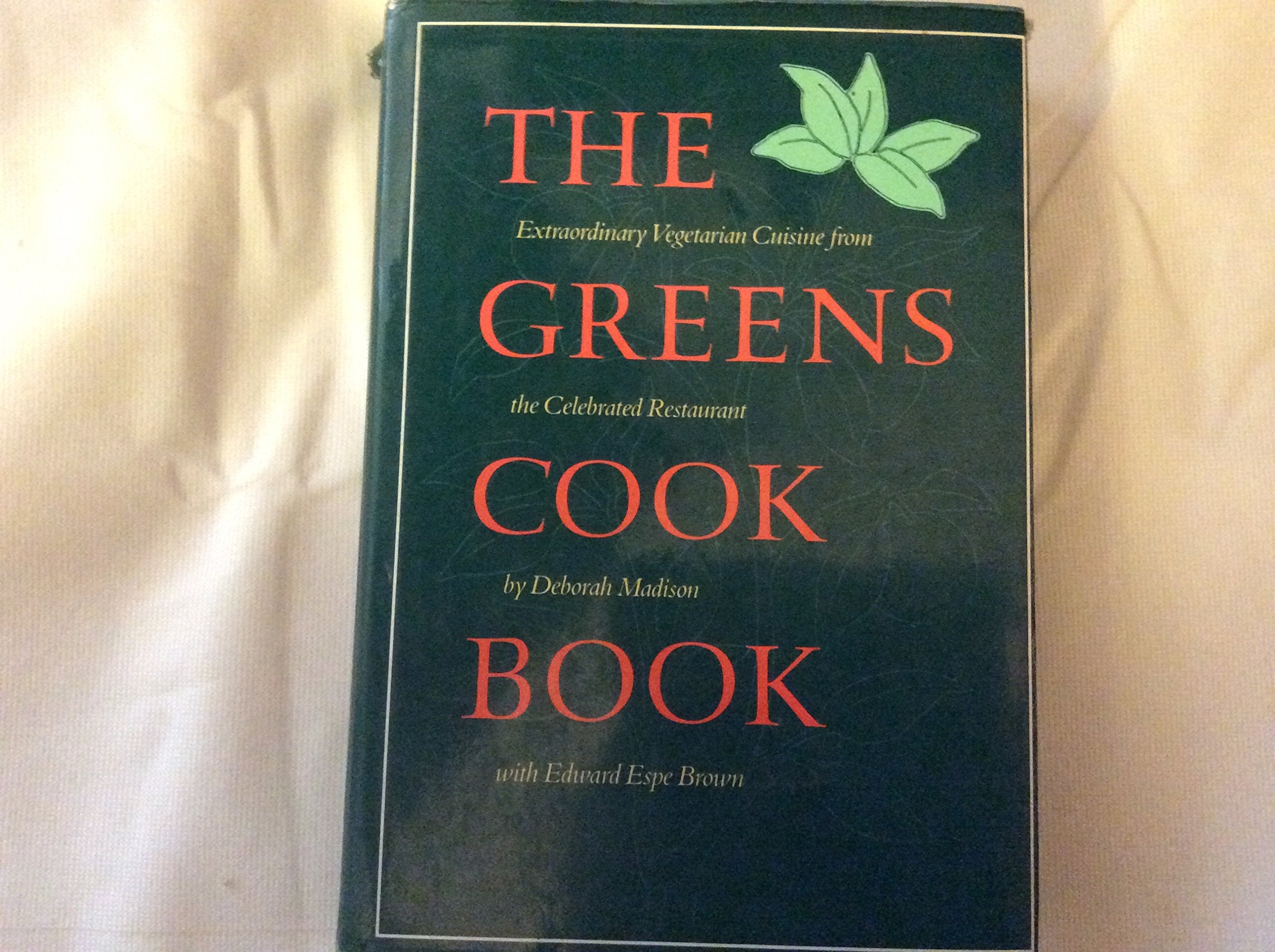 The Greens Cookbook: Extraordinary Vegetarian Cuisine from the Celebrated Restaurant used book depot