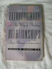 Extraordinary Relationships: A New Way of Thinking About Human Interactions used book depot