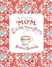 Mom, Tell Me Your Story Illustrated Guided Journal used book depot