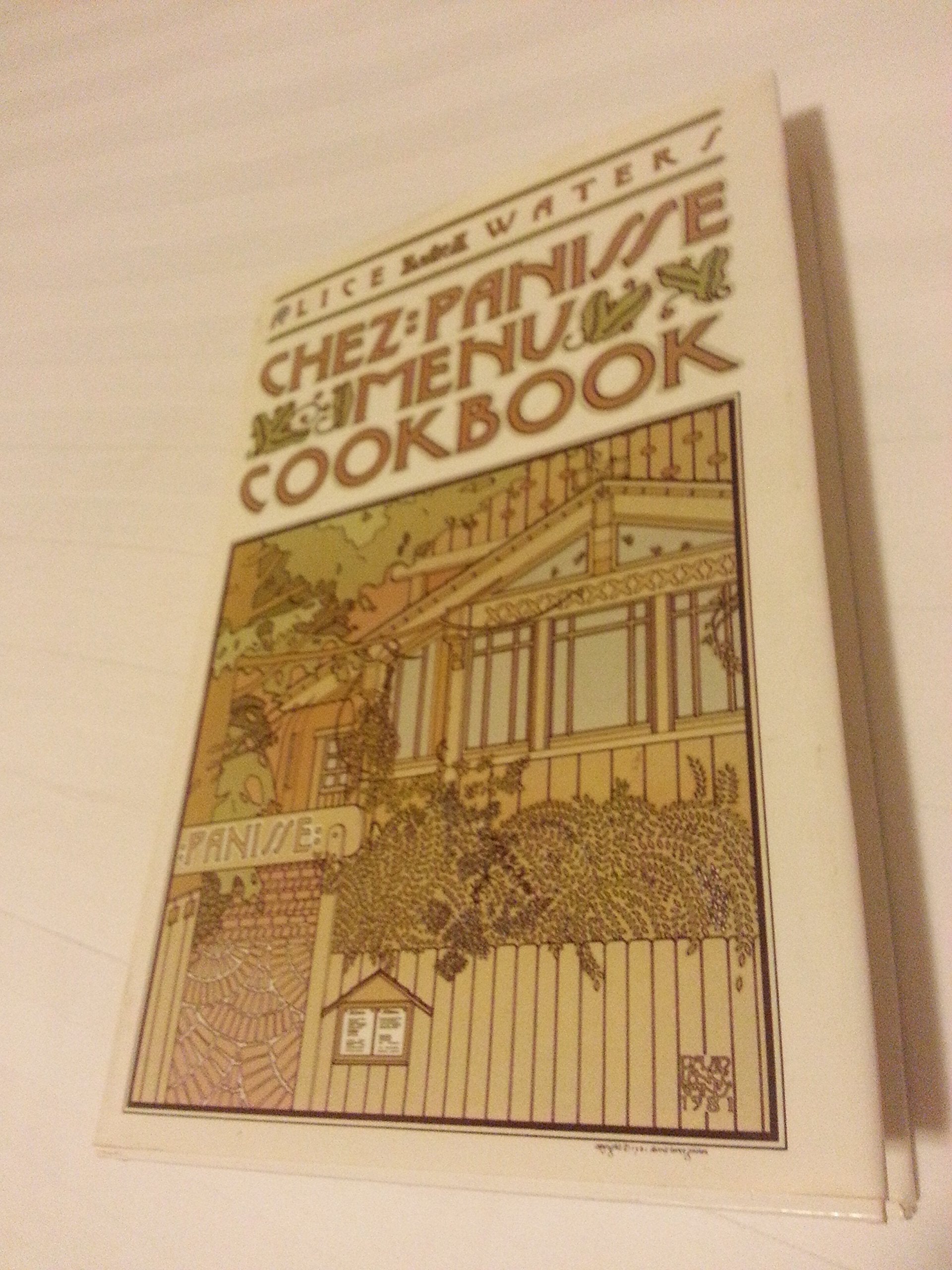 Chez Panisse Menu Cookbook used book depot