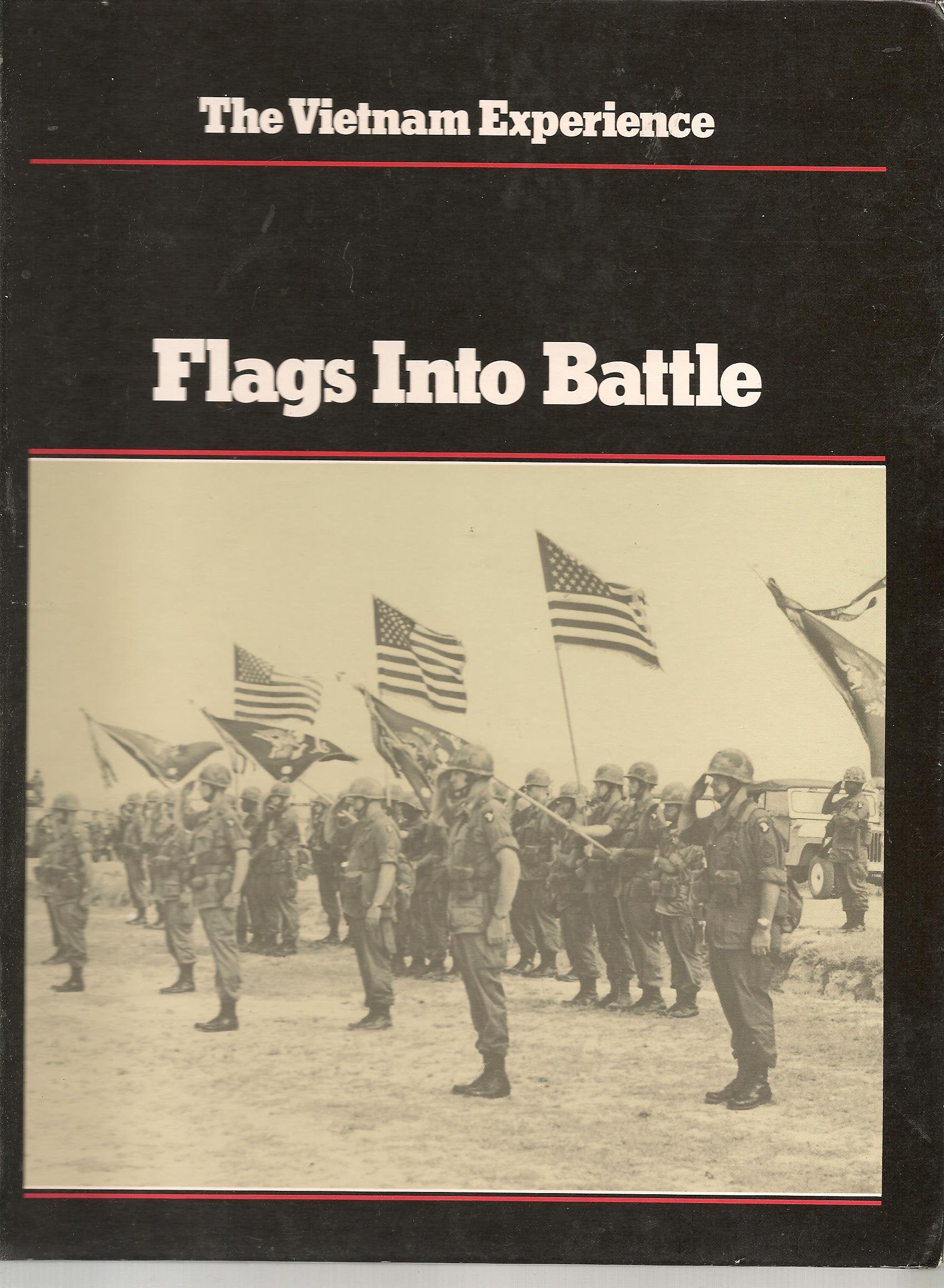 Flags into Battle (Vietnam Experience) used book depot