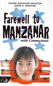Farewell to Manzanar with Connections used book depot