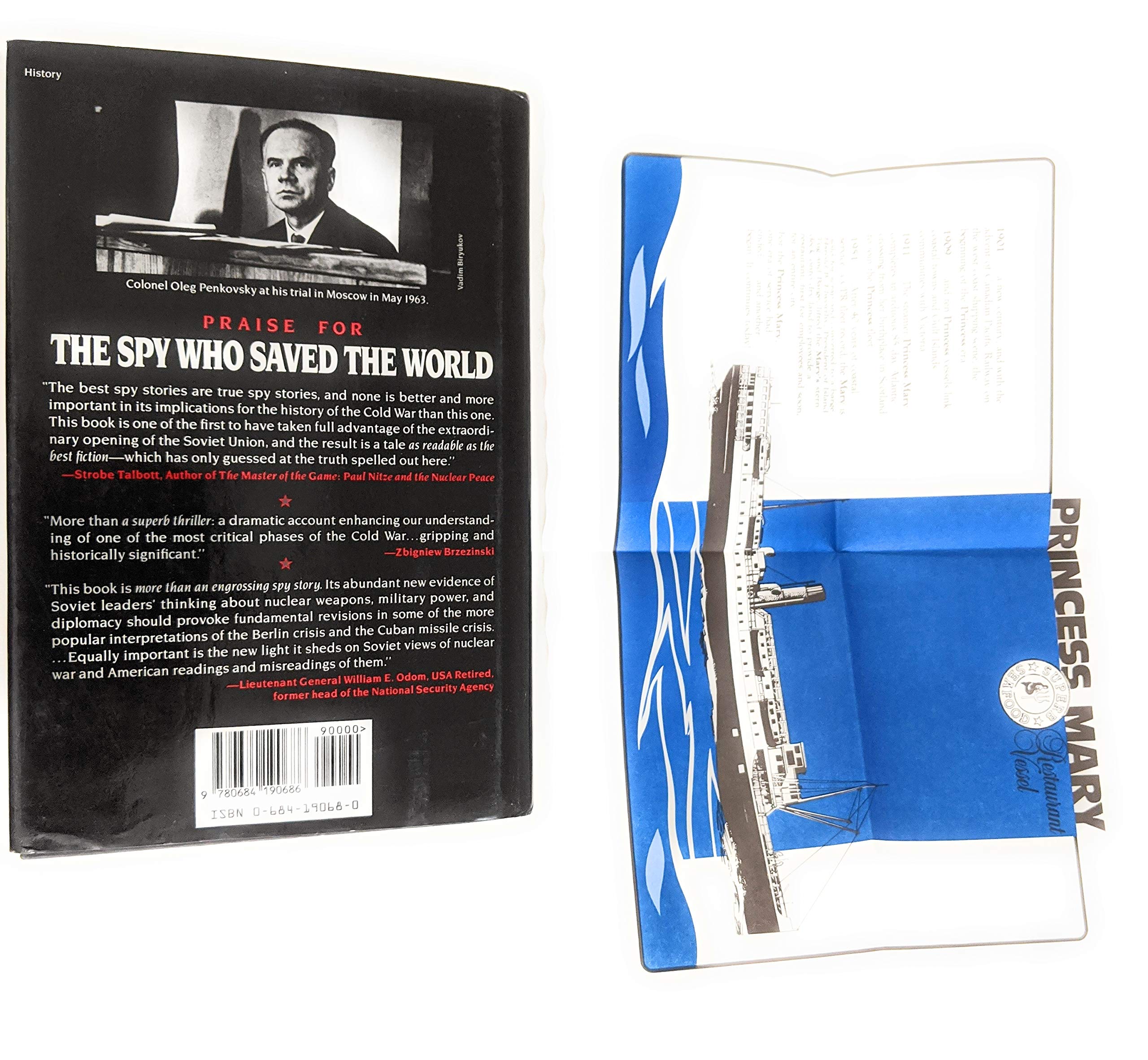The Spy Who Saved the World: How a Soviet Colonel Changed the Course of the Cold War used book depot