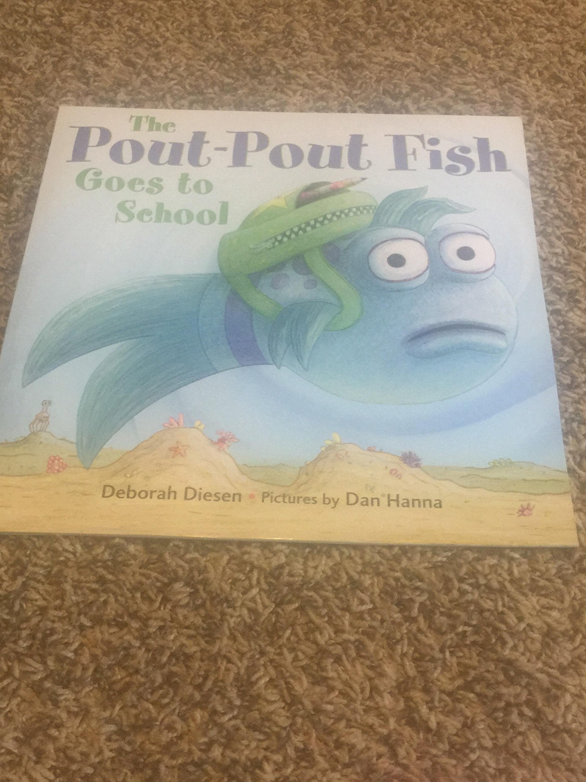 The Pout- Pout Fish Goes to School used book depot