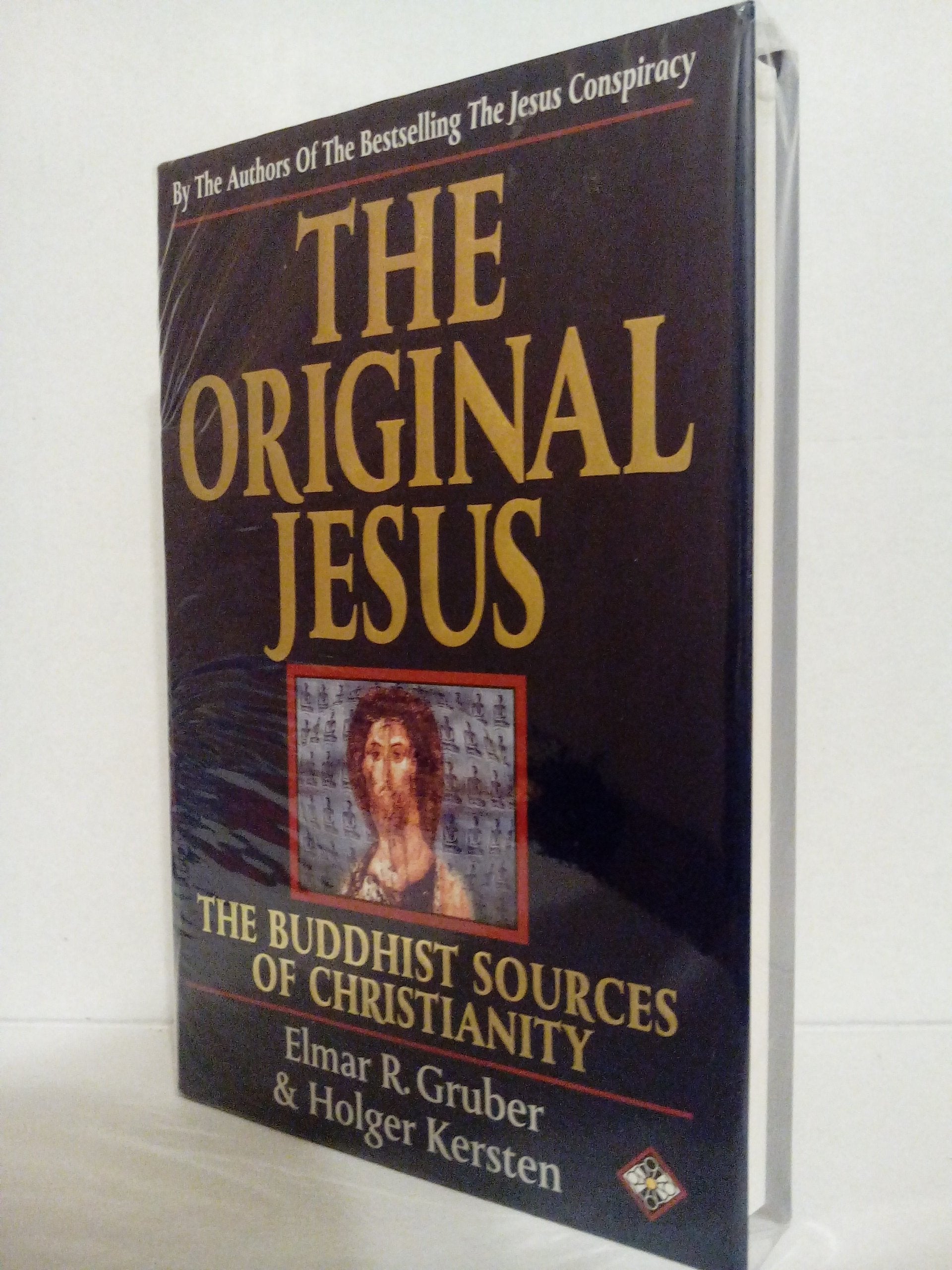 The Original Jesus: The Buddhist Sources of Christianity used book depot