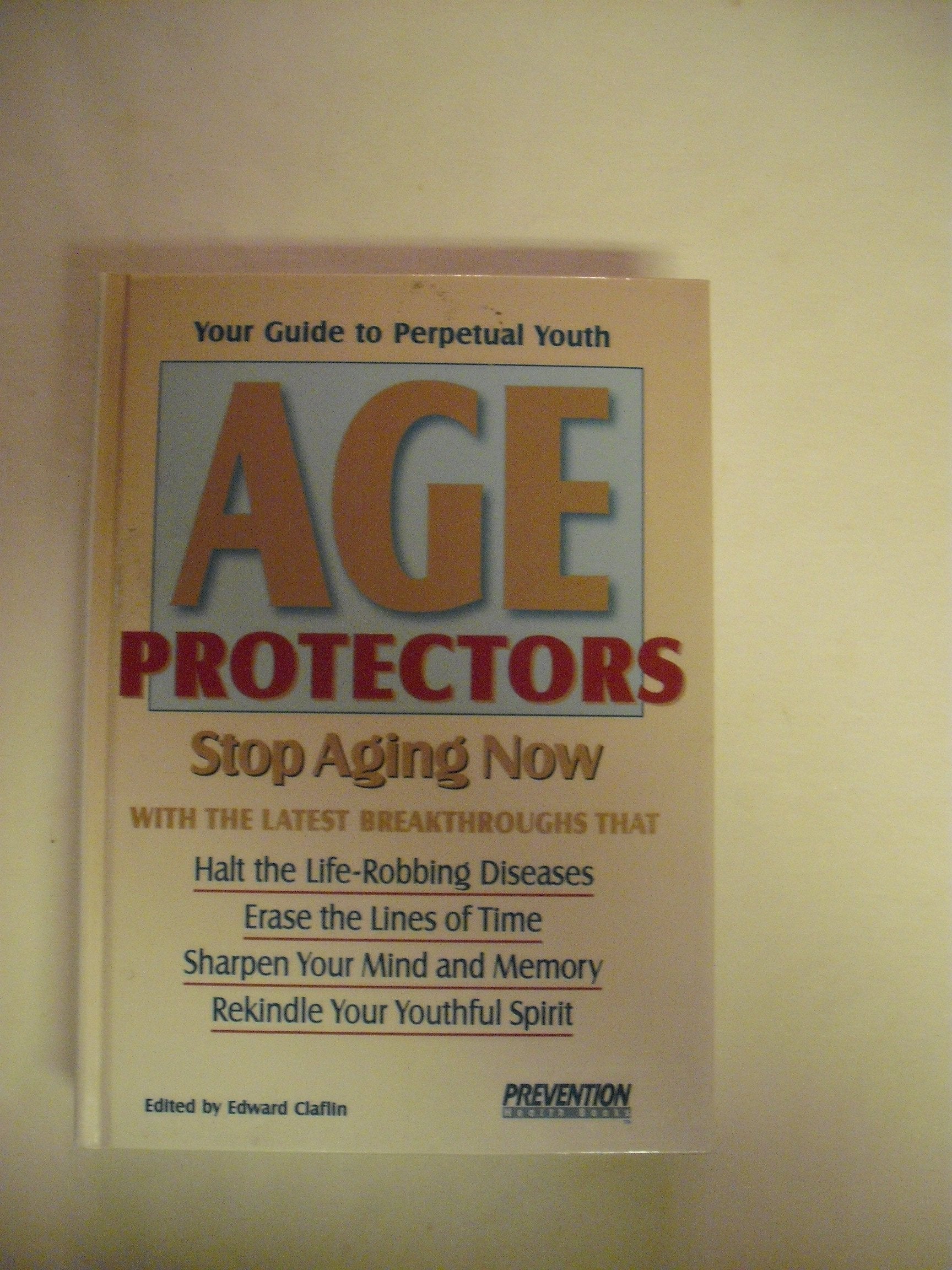 Age Protectors: Stop Aging Now!
