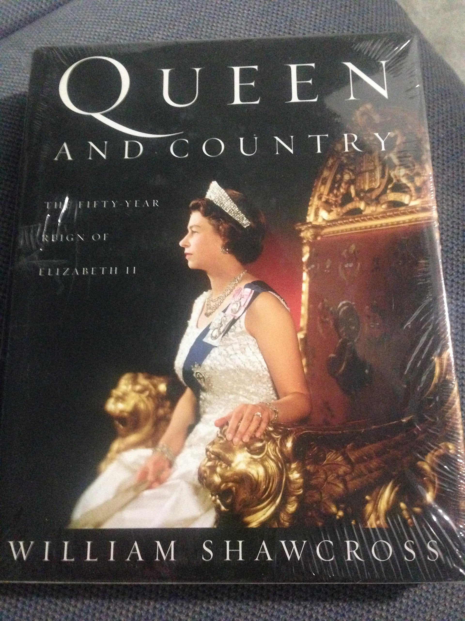Queen and Country: The Fifty-Year Reign of Elizabeth II used book depot