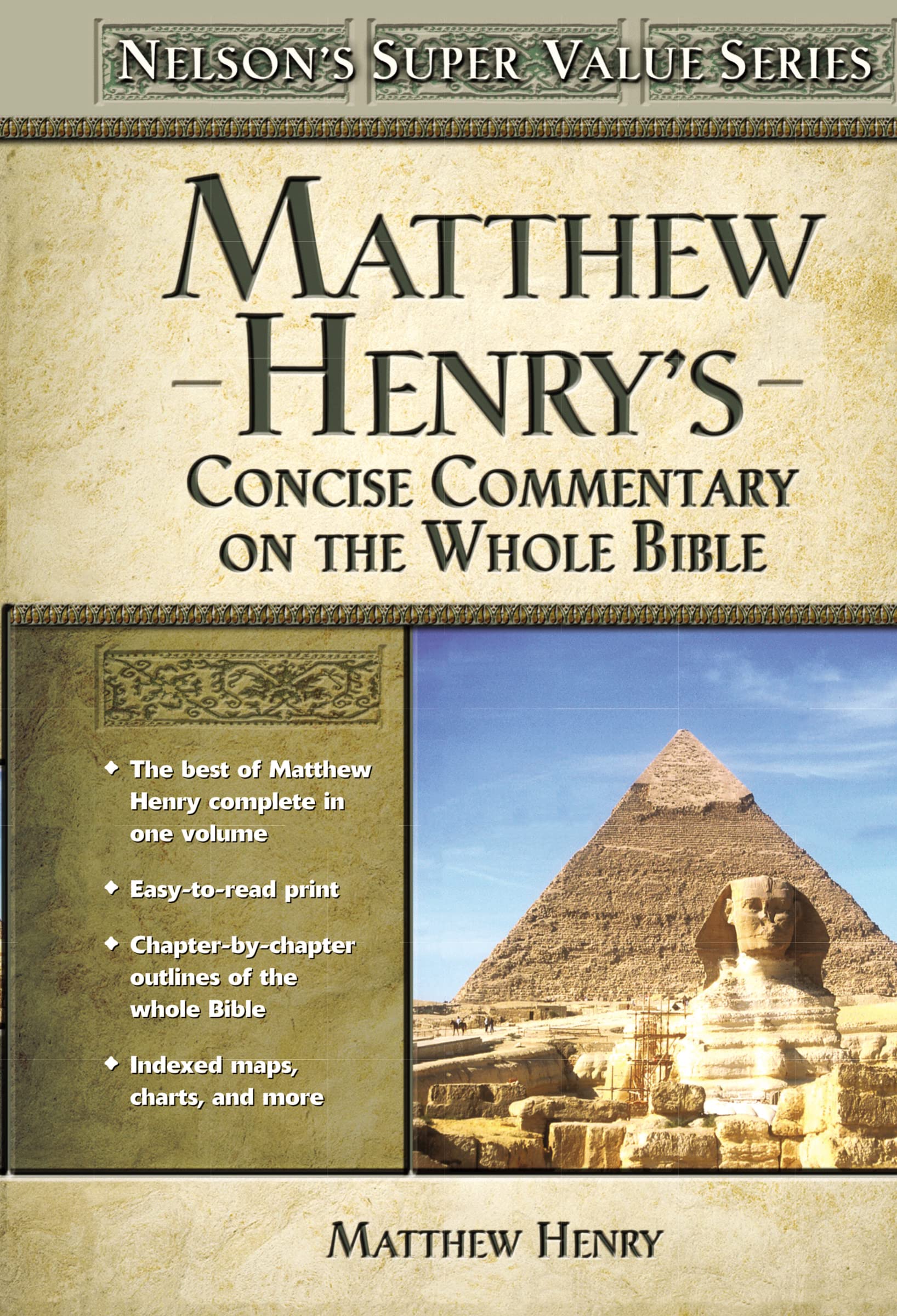 Matthew Henry's Concise Commentary on the Whole Bible: His Classic Writings. His Study Outlines. Pure and Simple…Matthew Henry (Super Value Series) used book depot