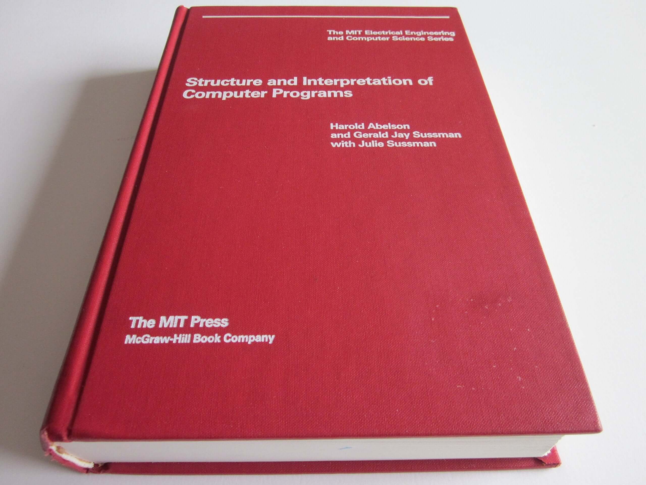 Structure and Interpretation of Computer Programs (The Mit Electrical Engineering and Computer Science Series) used book depot