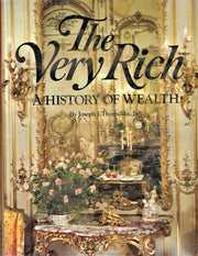 The Very Rich: A History of Wealth used book depot
