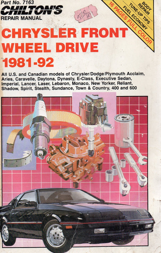 Chilton's Repair Manual Chrysler Front Wheel Drive 1981-82