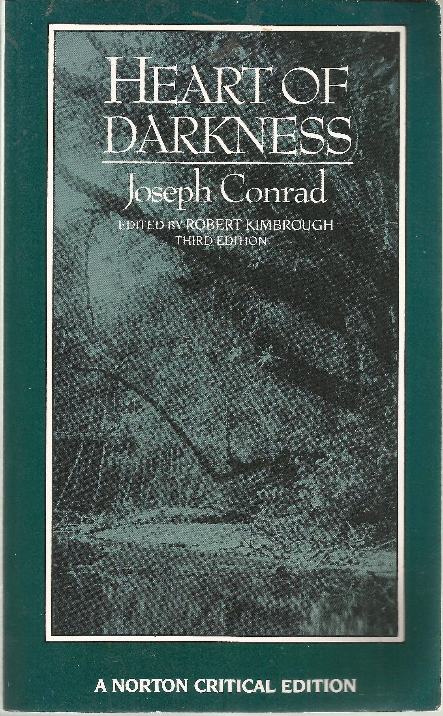 Heart of Darkness: An Authoritative Text, Backgrounds and Sources, Criticism (Norton Critical Editions) used book depot