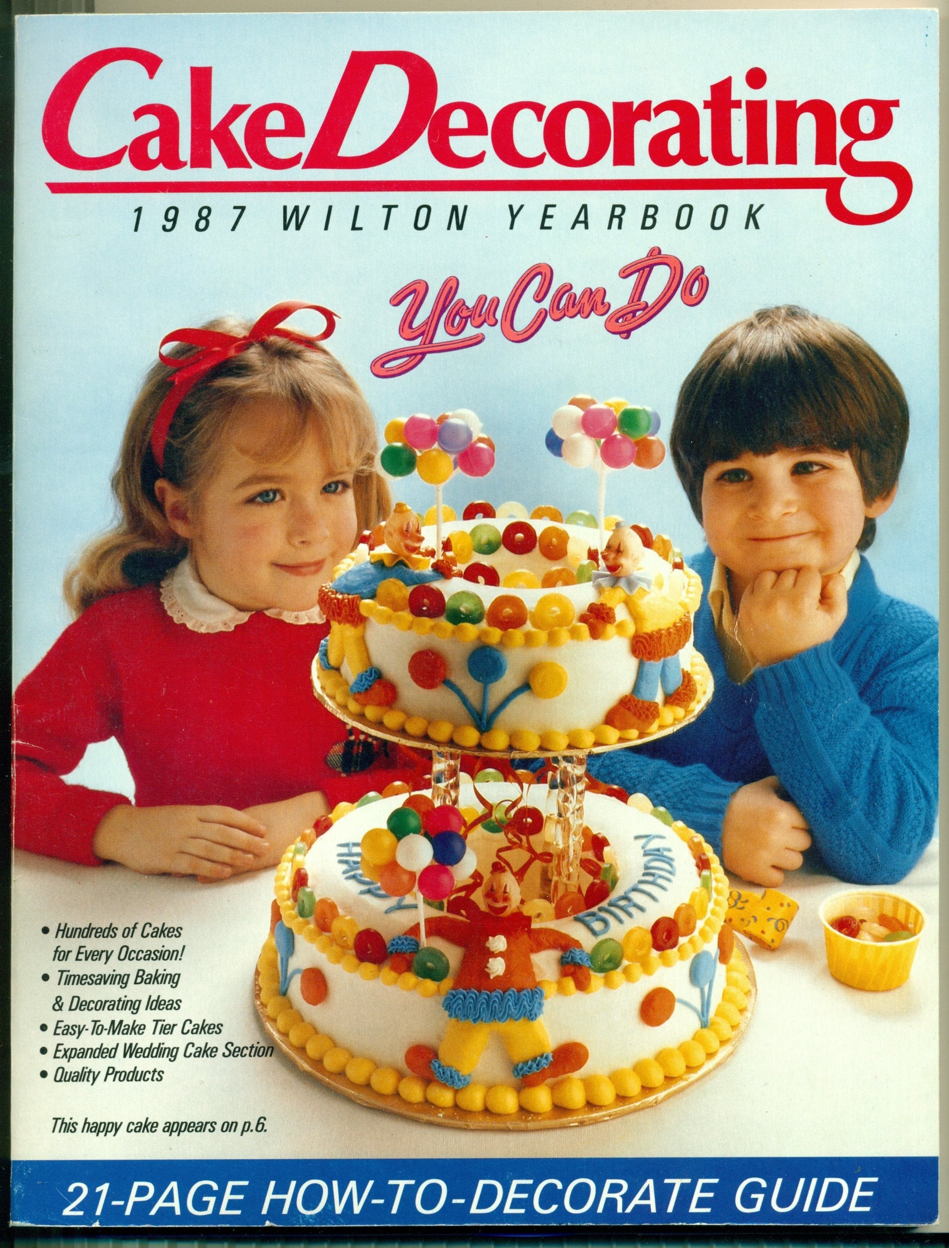 Cake Decorating 1987 Wilton Yearbook You Can Do used book depot