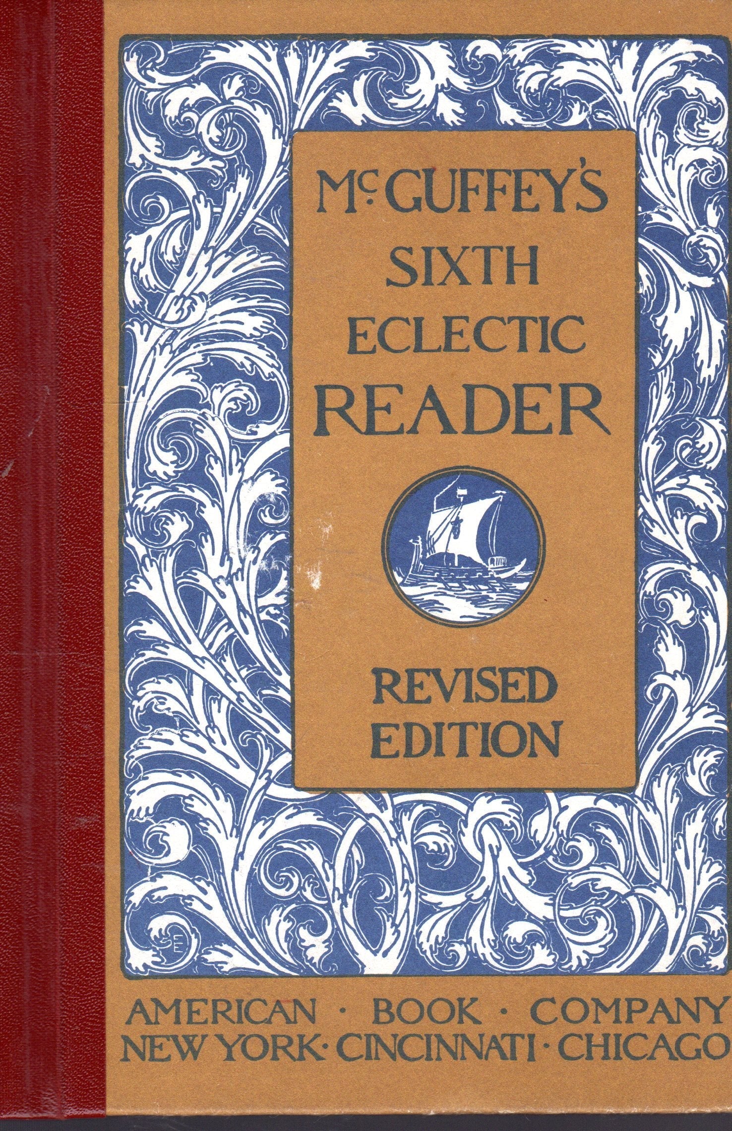McGuffey's Sixth Eclectic Reader, Revised Edition used book depot