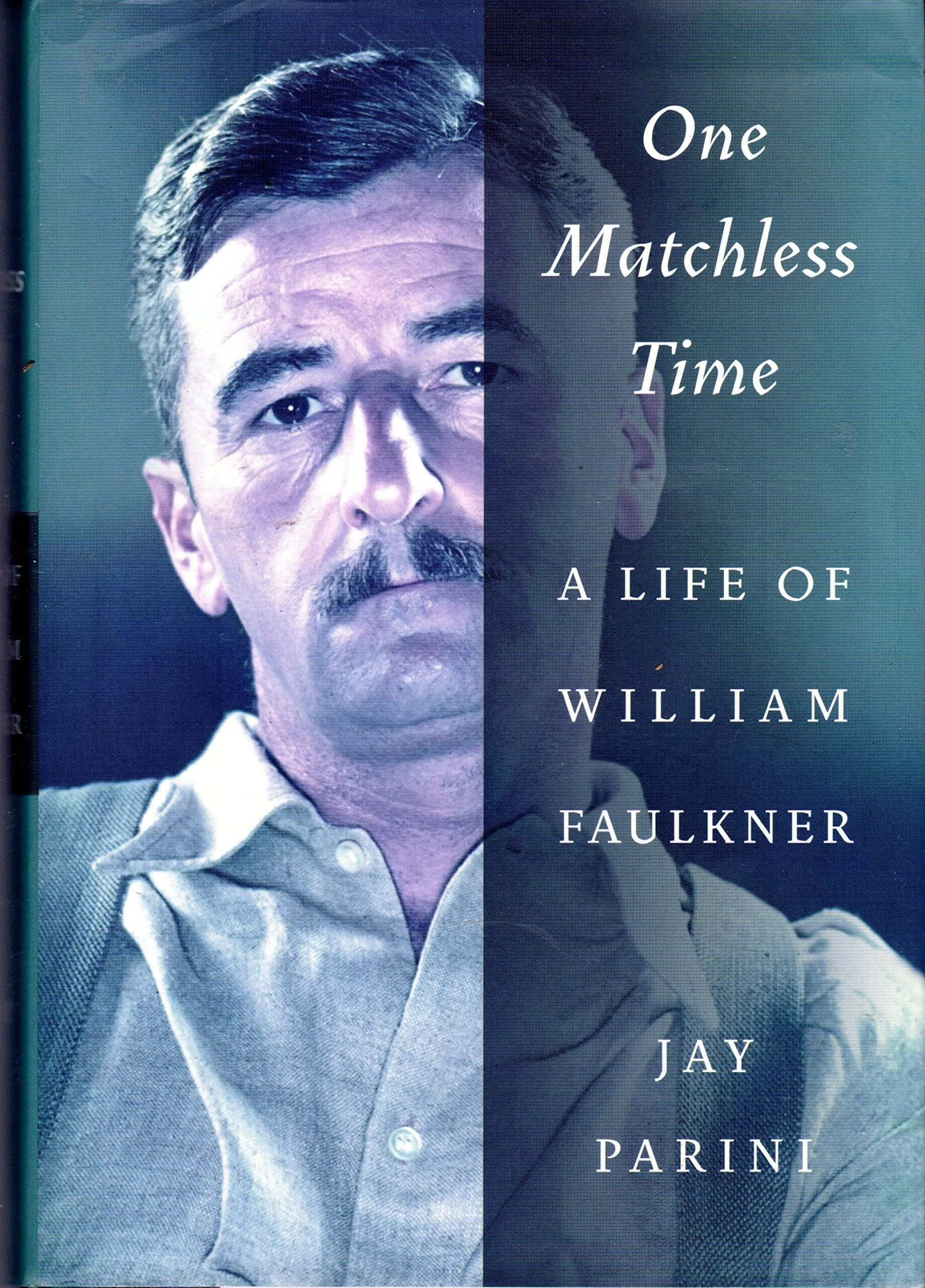 One Matchless Time: A Life of William Faulkner used book depot