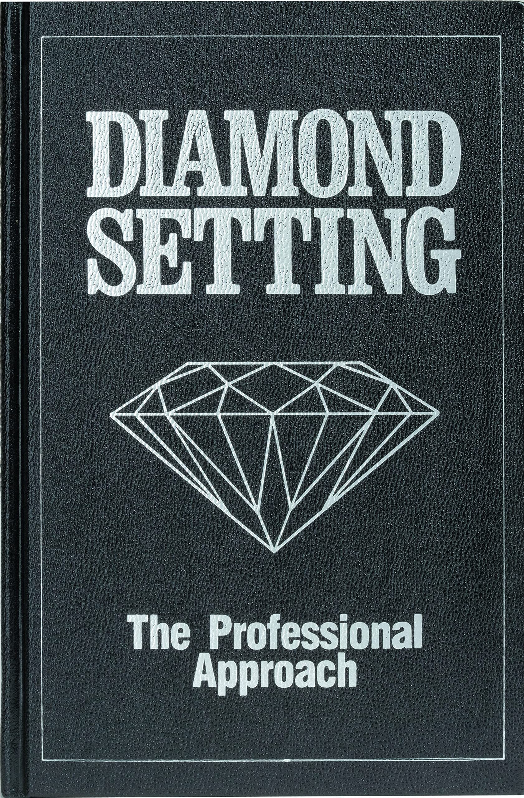Diamond Setting: The Professional Approach by Robert R. Wooding (1984-06-01) used book depot