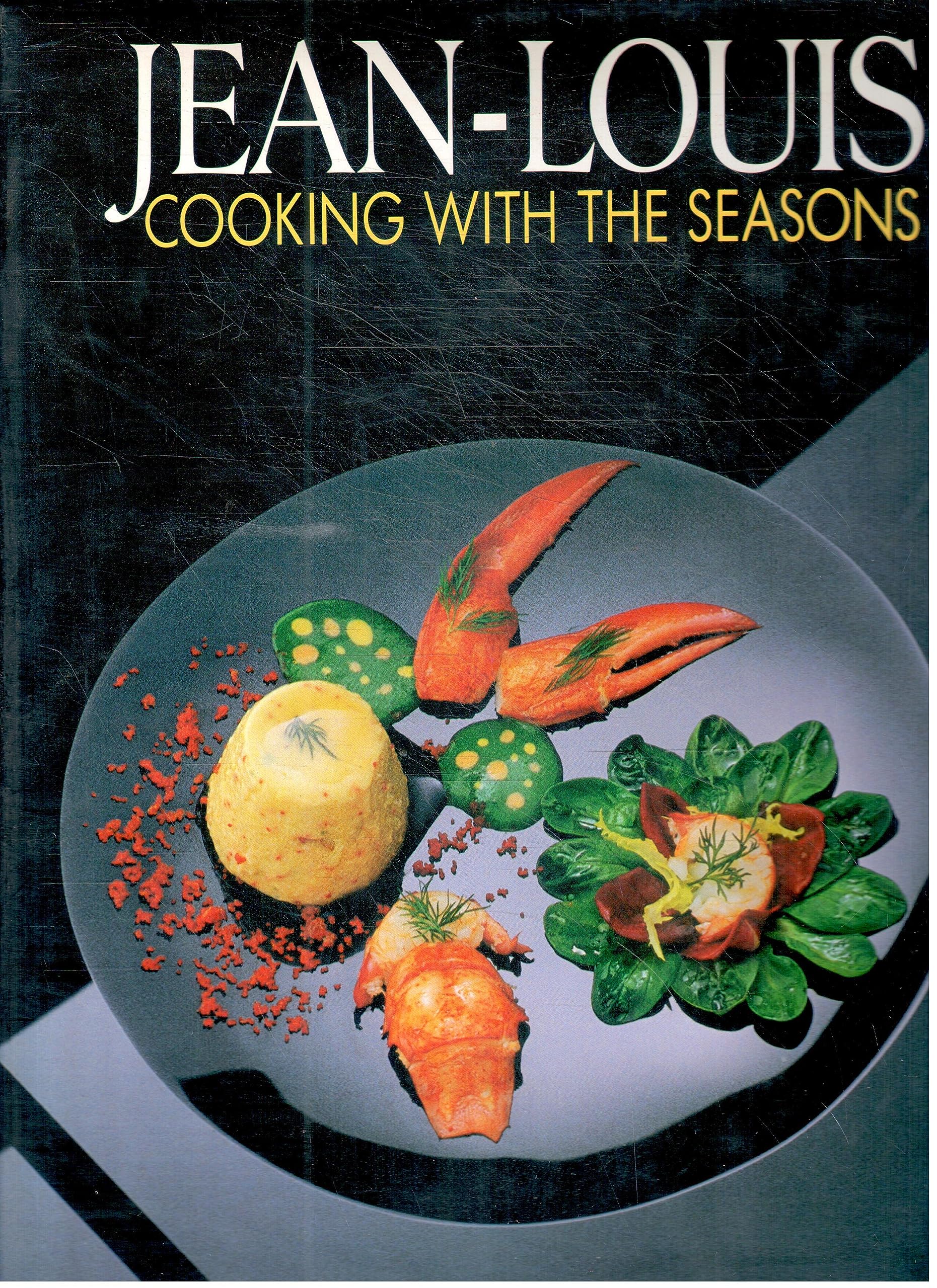 Jean-Louis, Cooking With the Seasons used book depot