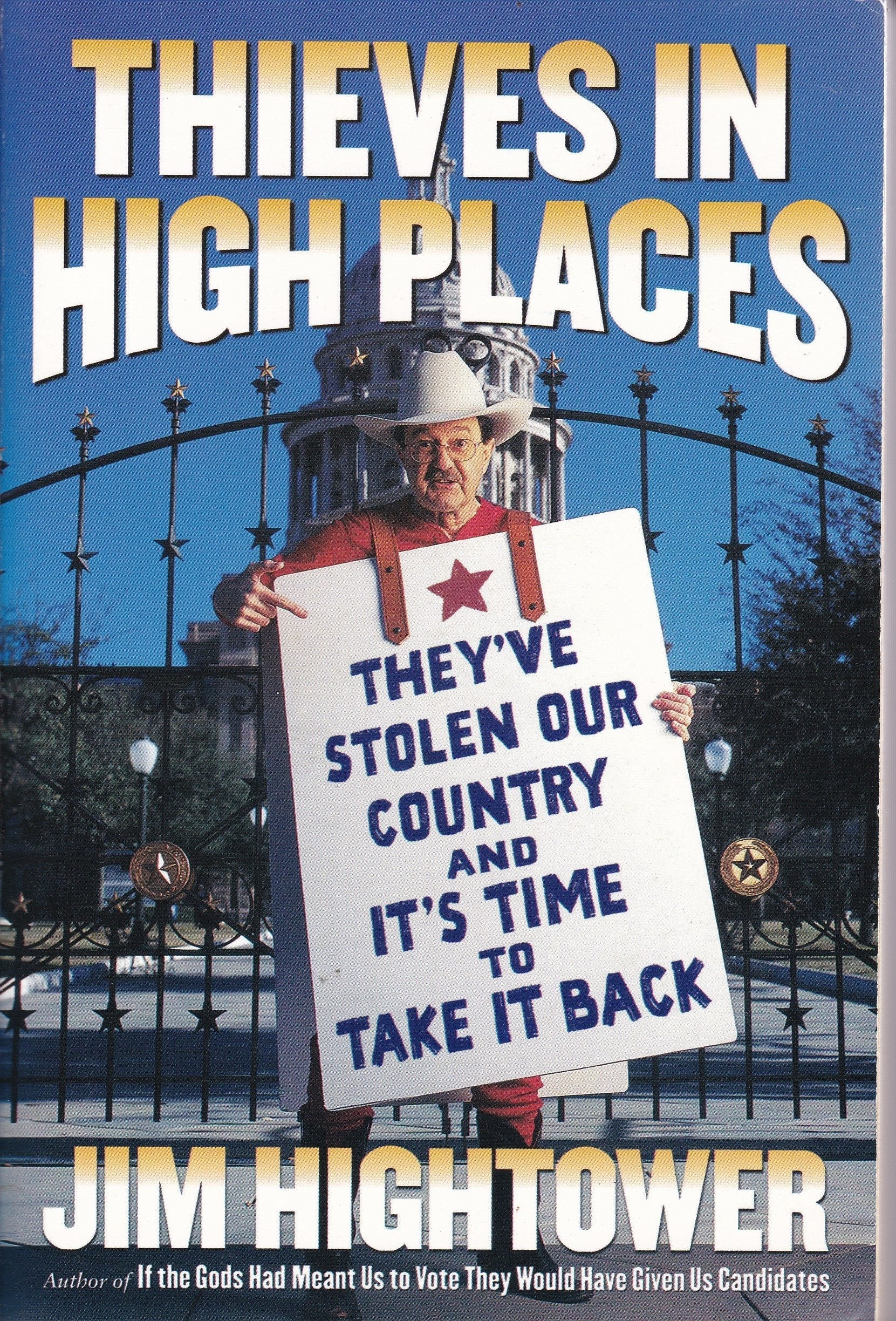 Thieves in High Places: They've Stolen Our Country and It's Time to Take It Back used book depot