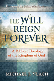 He Will Reign Forever