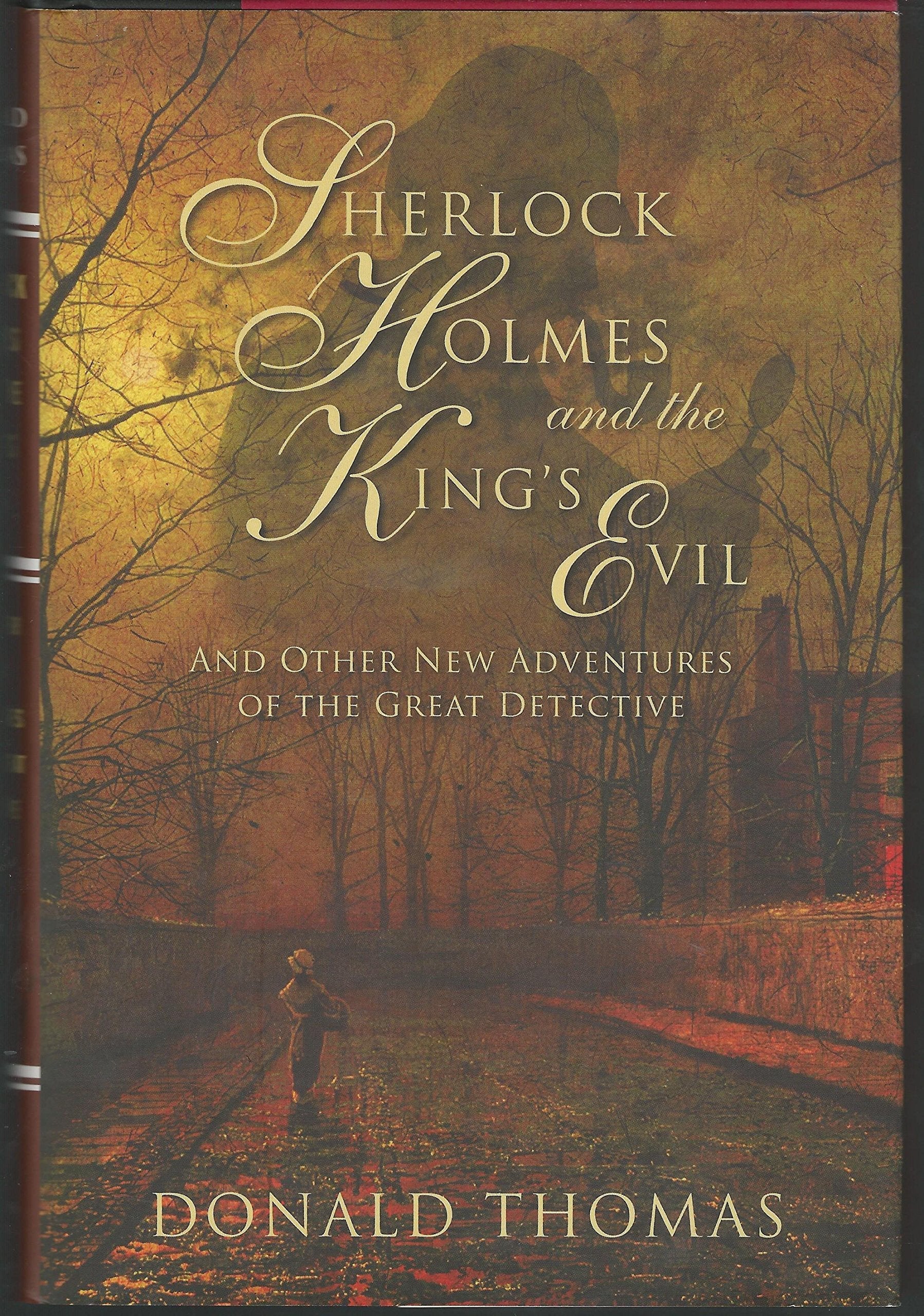 Sherlock Holmes and the King's Evil: And Other New Tales Featuring the World's Greatest Detective used book depot