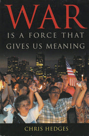 War Is A Force That Gives Us Meaning used book depot