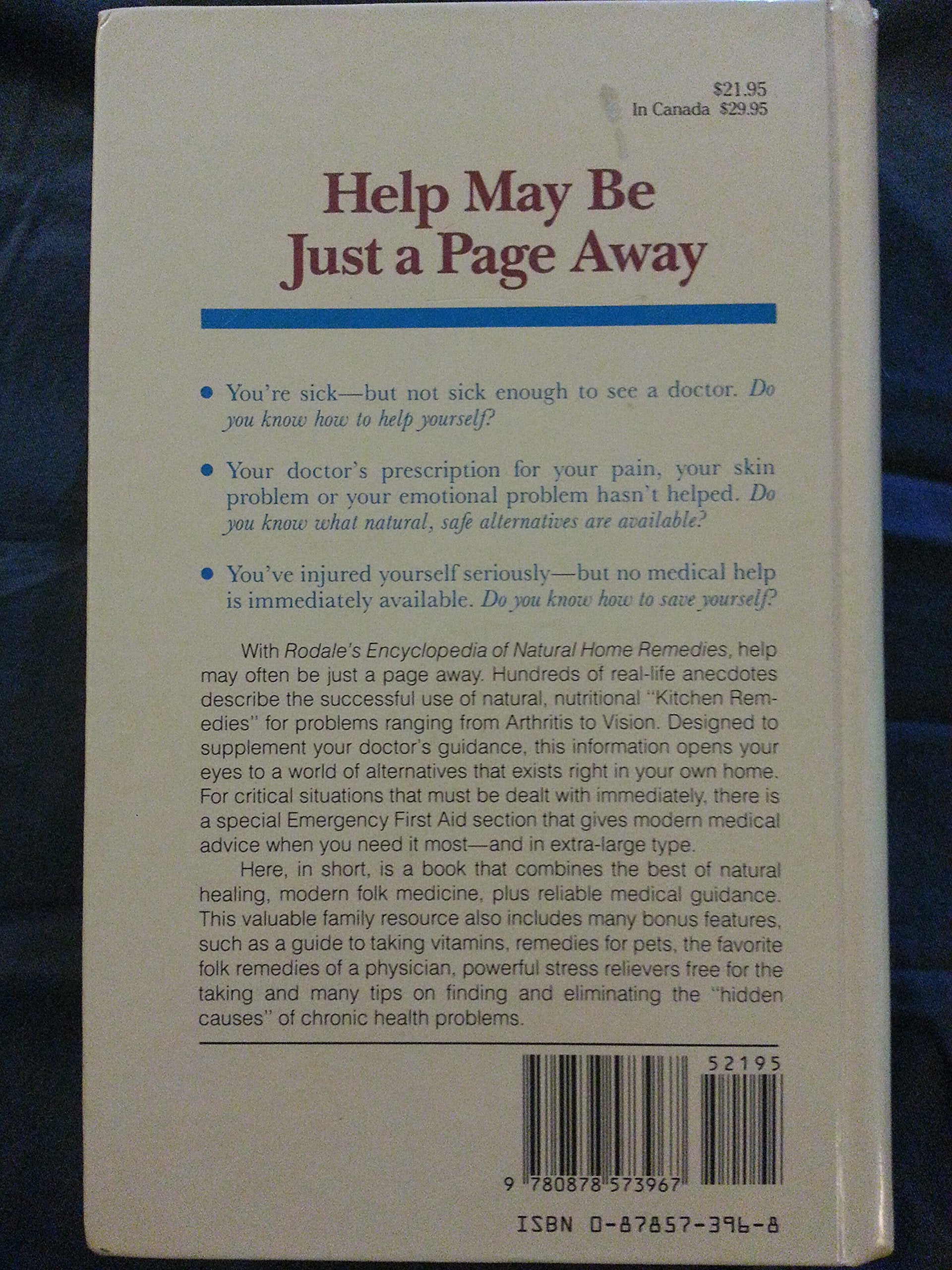 Rodale's Encyclopedia of Natural Home Remedies: Hundreds of Simple Healing Techniques for Everyday Illness and Emergencies