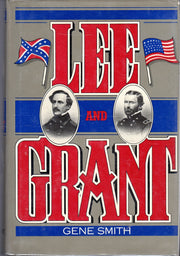 Lee and Grant: A Dual Biography used book depot