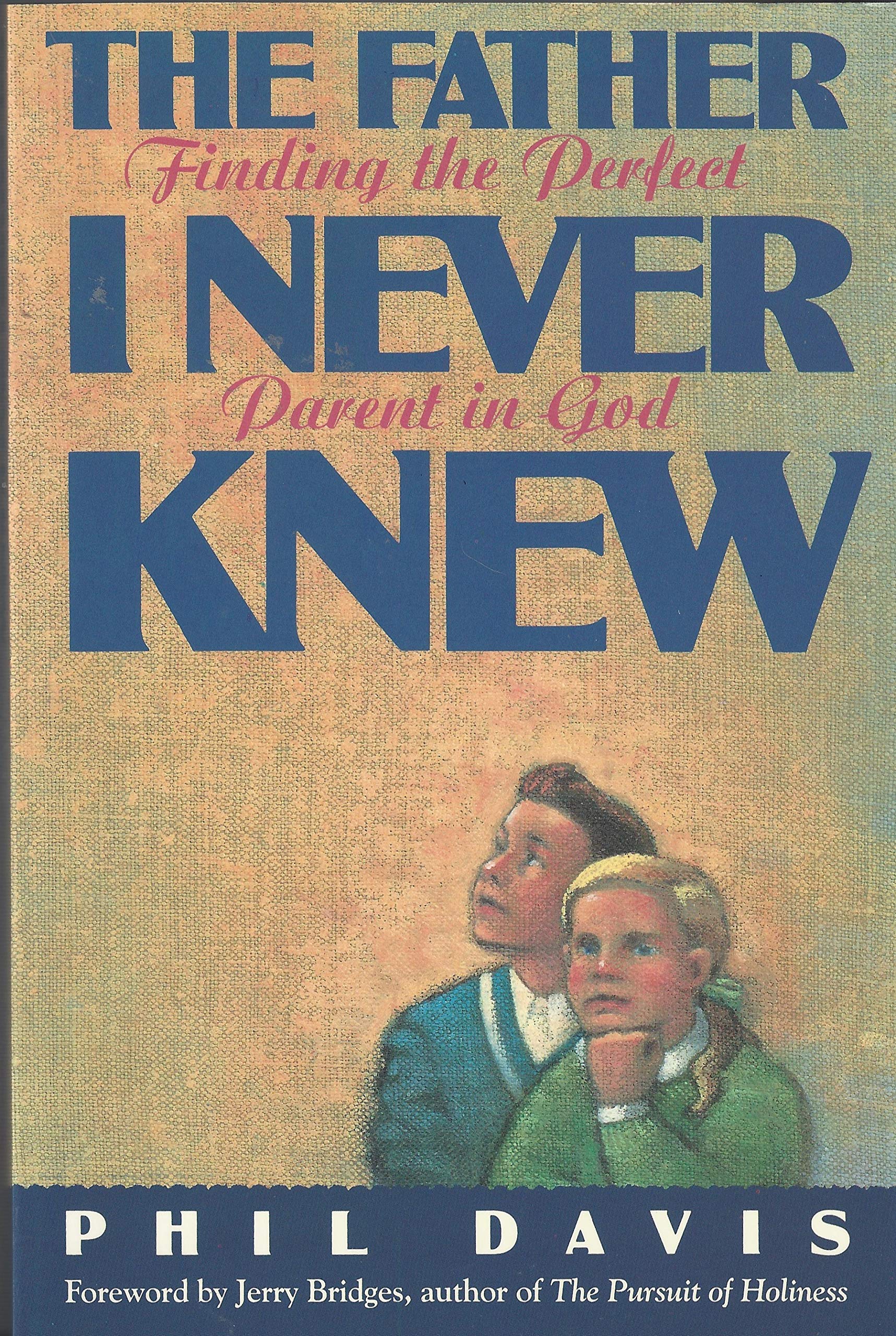 Father I Never Knew used book depot