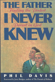 Father I Never Knew used book depot