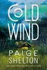 Cold Wind: A Mystery (Alaska Wild, 2)