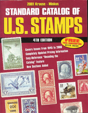 Standard Catalog of U.S. Stamps 2001: Listings 1845 - Date (KRAUSE MINKUS STANDARD CATALOG OF US STAMPS)