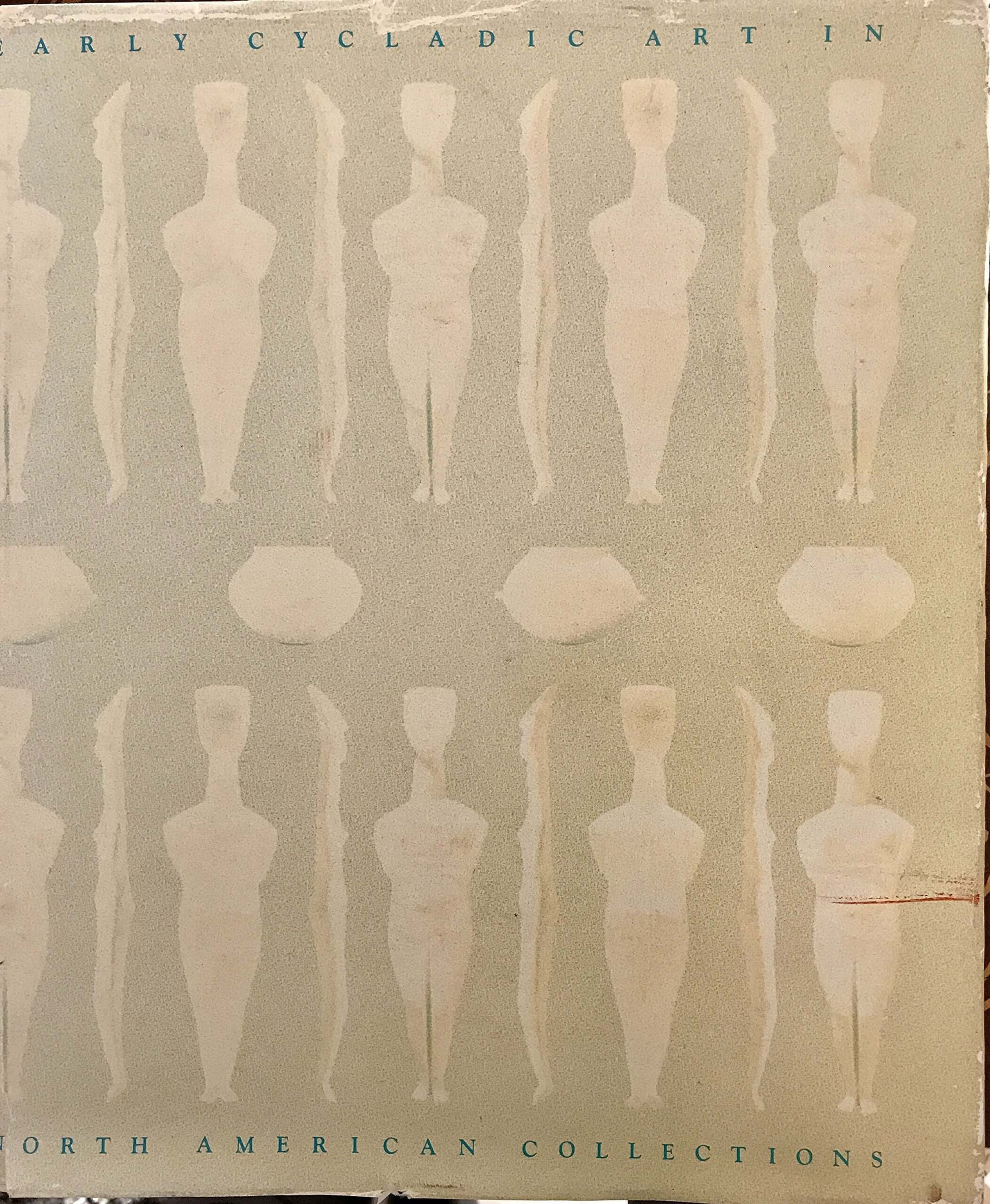 Early Cycladic Art in North American Collections used book depot
