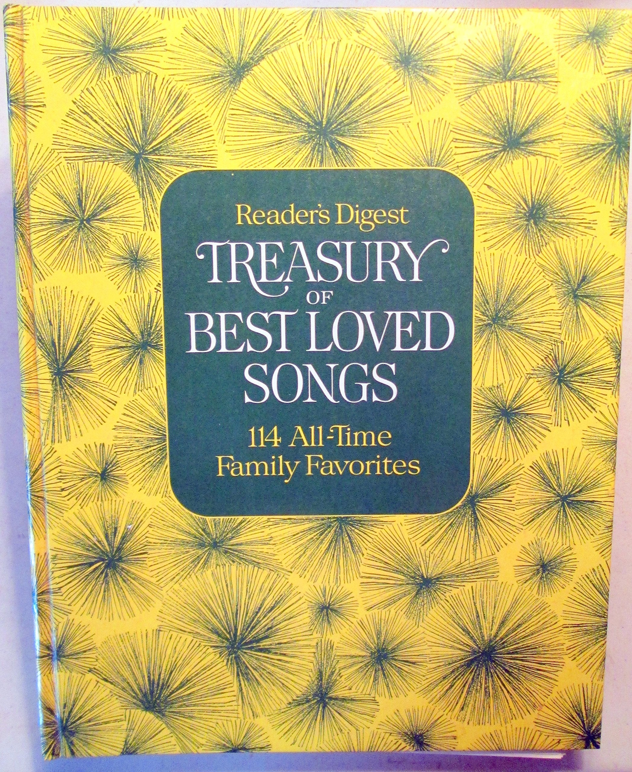 Reader's Digest Treasury of Best Loved Songs: 114 All Time Family Favorites