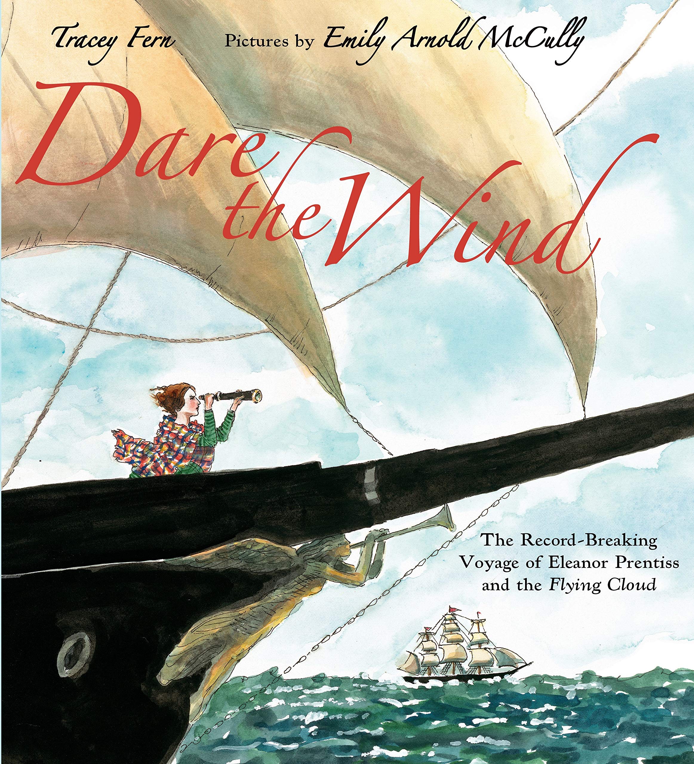 Dare the Wind: The Record-breaking Voyage of Eleanor Prentiss and the Flying Cloud used book depot