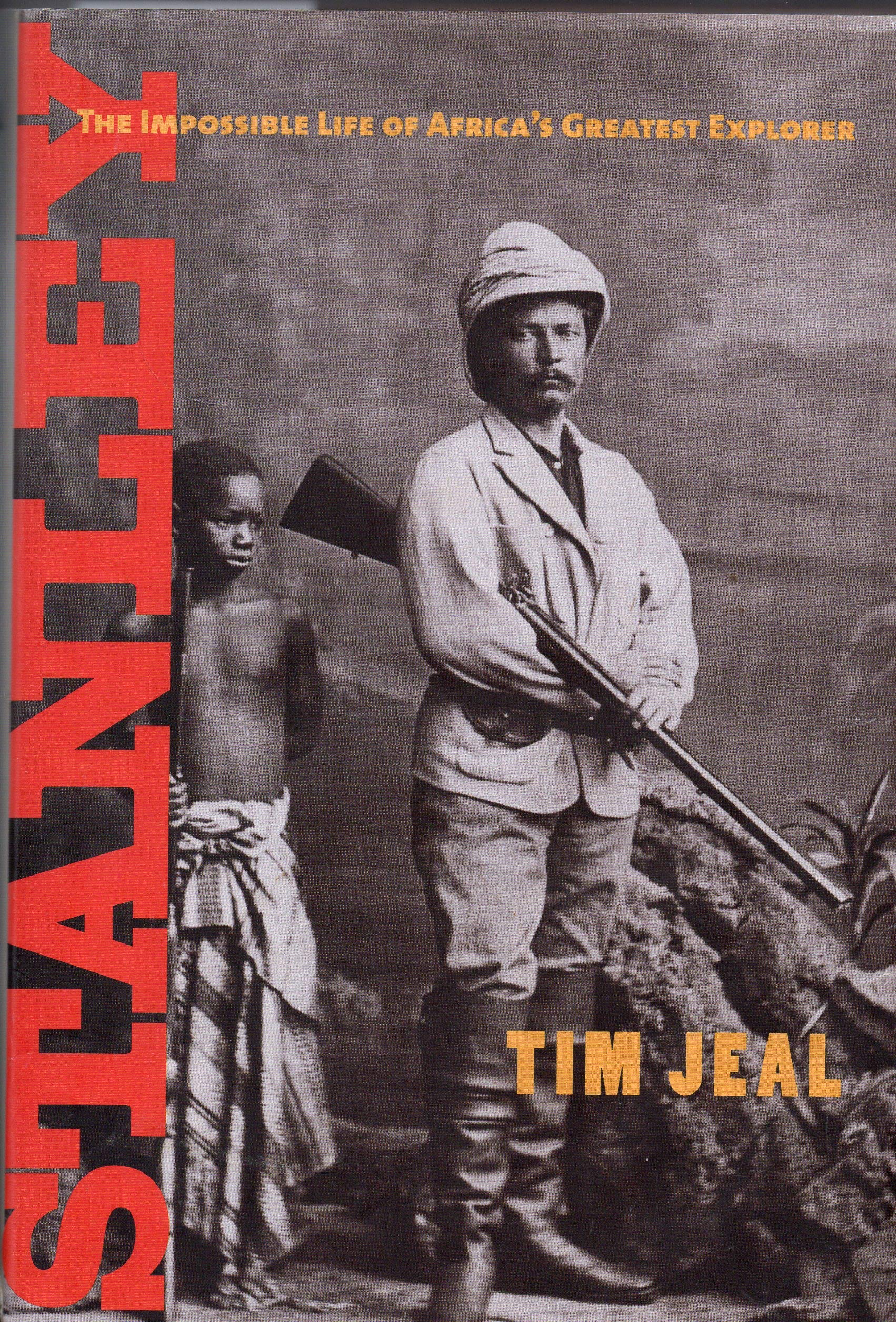 Stanley: The Impossible Life of Africa's Greatest Explorer used book depot