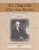 A History of Early Settlement: Madison County Before Statehood 18081819 [Paperback] The Huntsville Historical Review