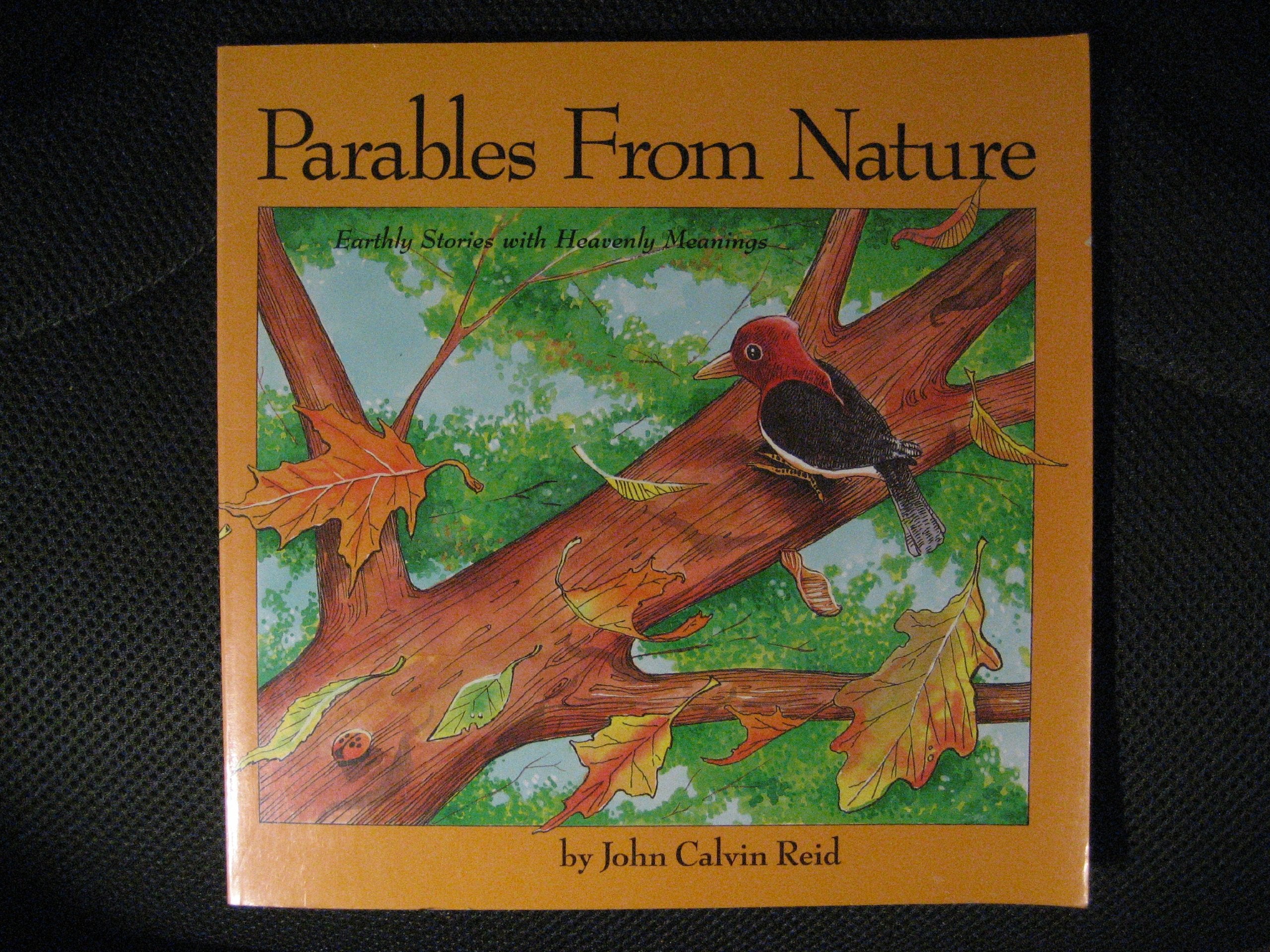 Parables from Nature: Earthly Stories With Heavenly Meanings used book depot