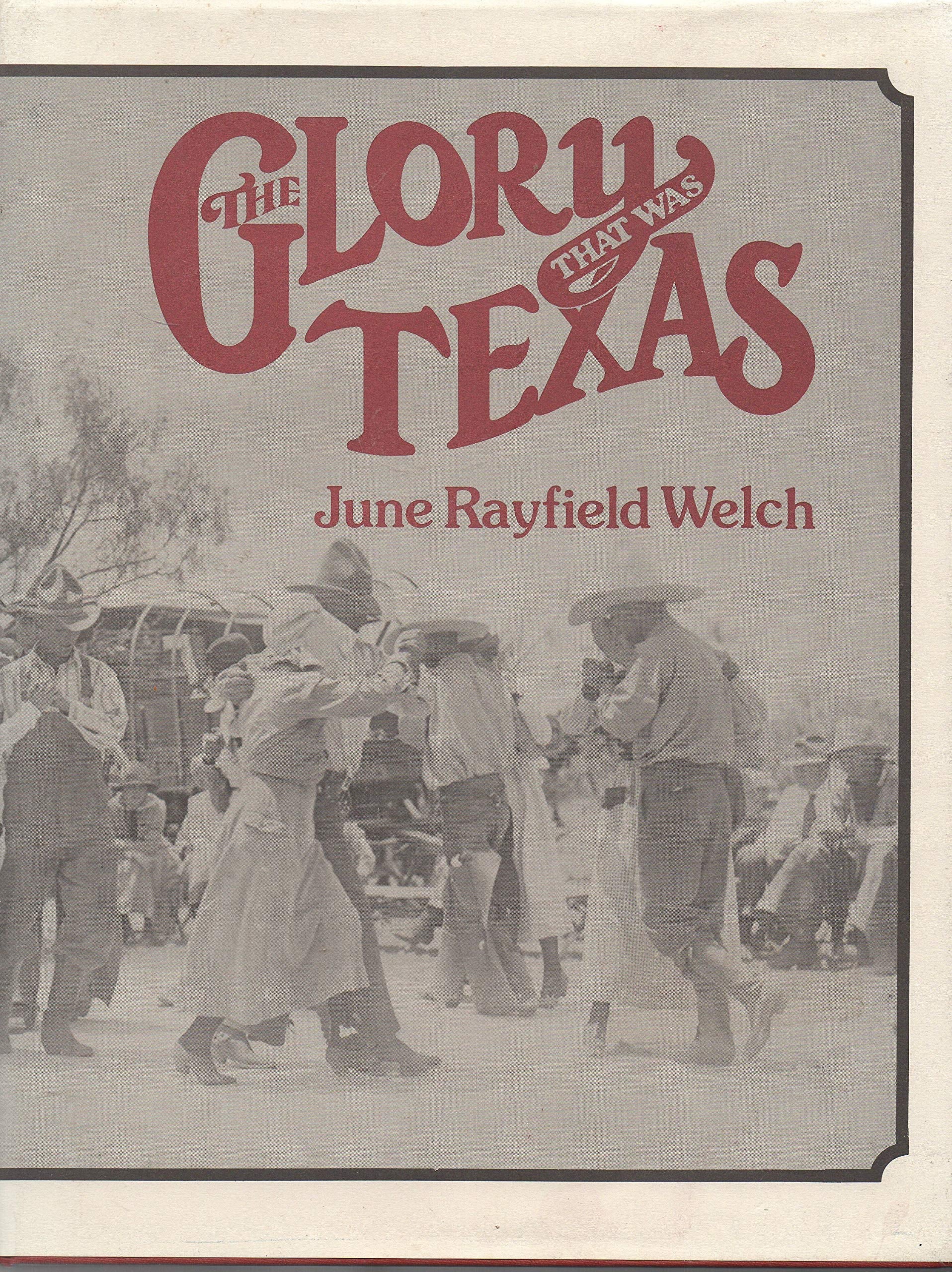 The Glory That Was Texas used book depot