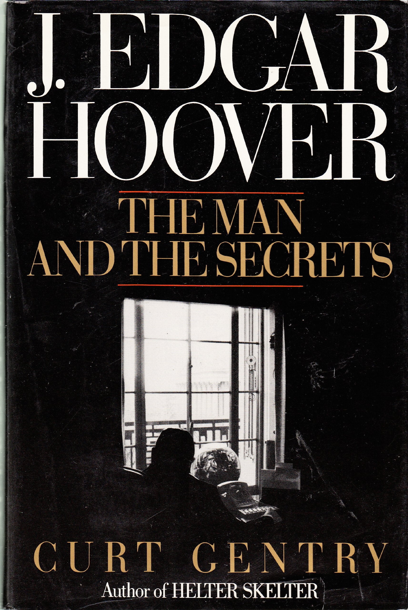 J. Edgar Hoover: The Man and the Secrets used book depot