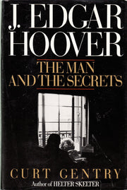 J. Edgar Hoover: The Man and the Secrets used book depot
