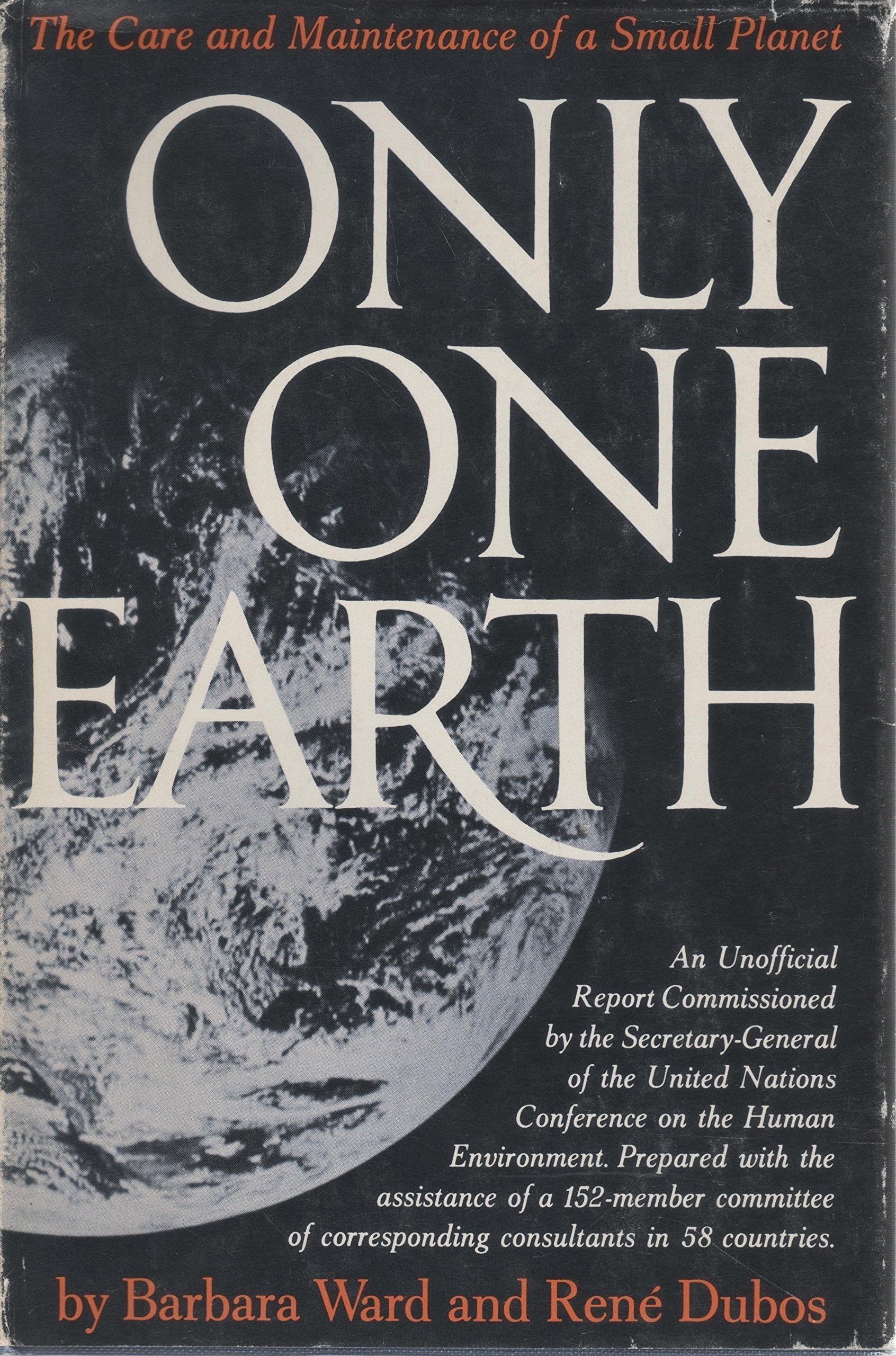 Only One Earth: The Care and Maintenance of a Small Planet used book depot
