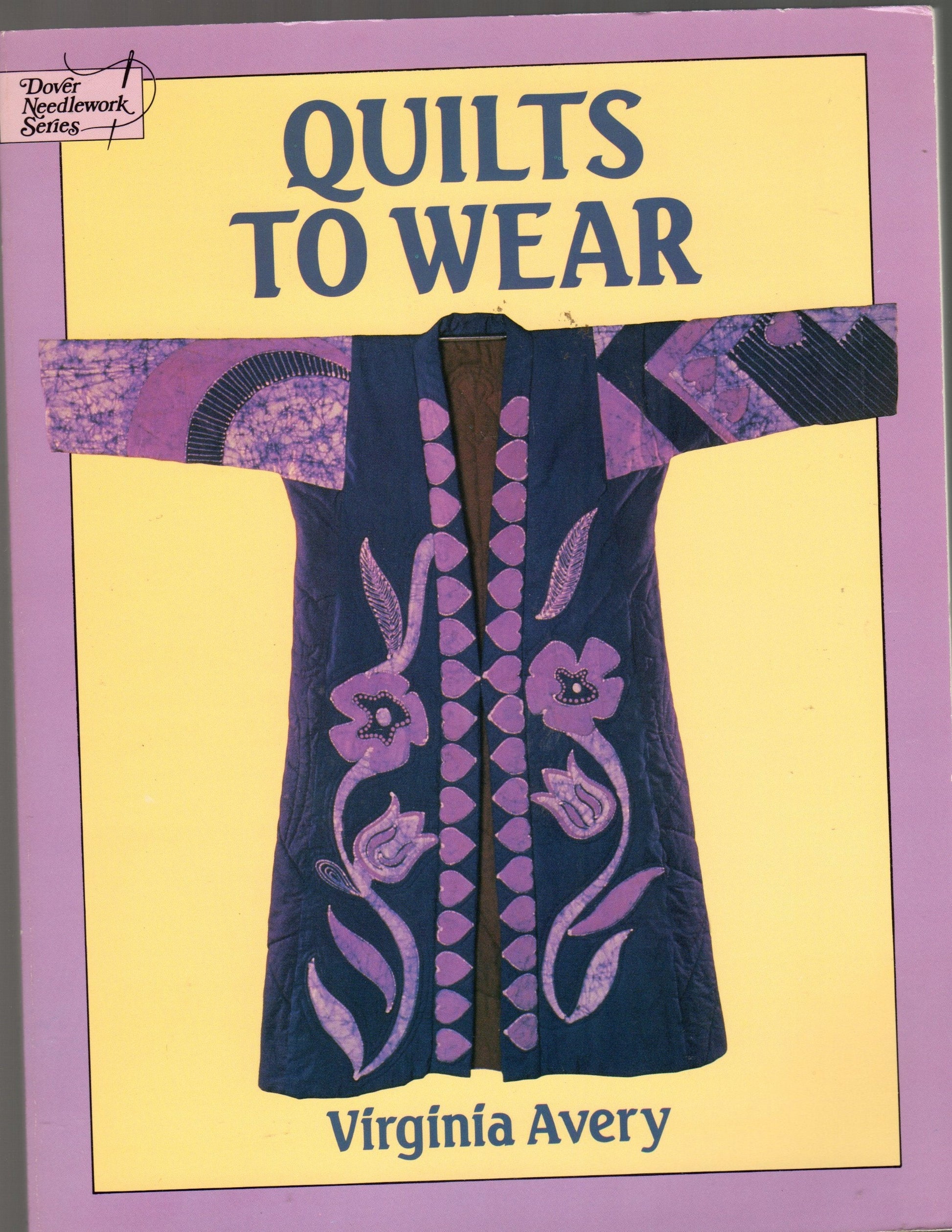 Quilts to Wear (Dover Needlework Series) used book depot