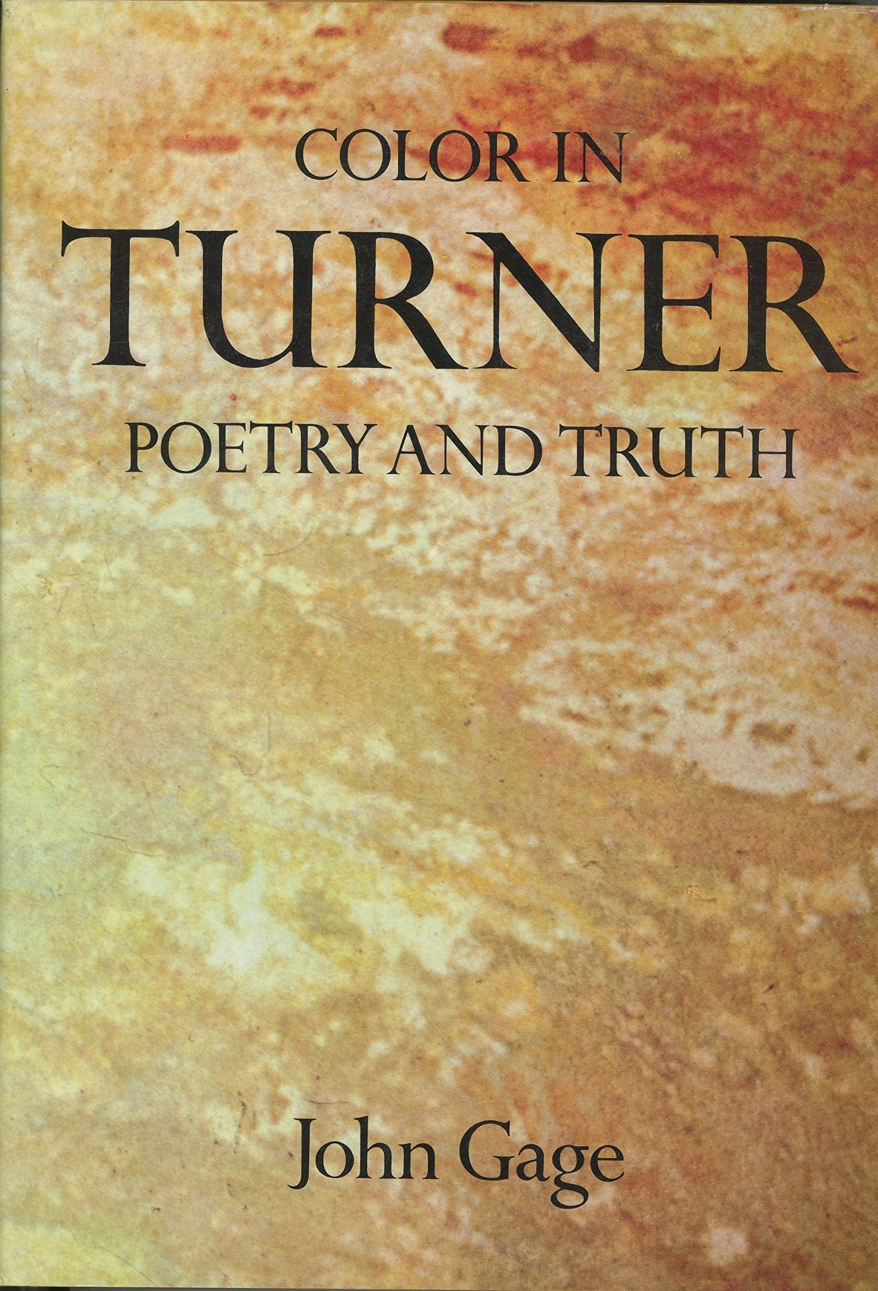 Color in Turner: Poetry and Truth used book depot
