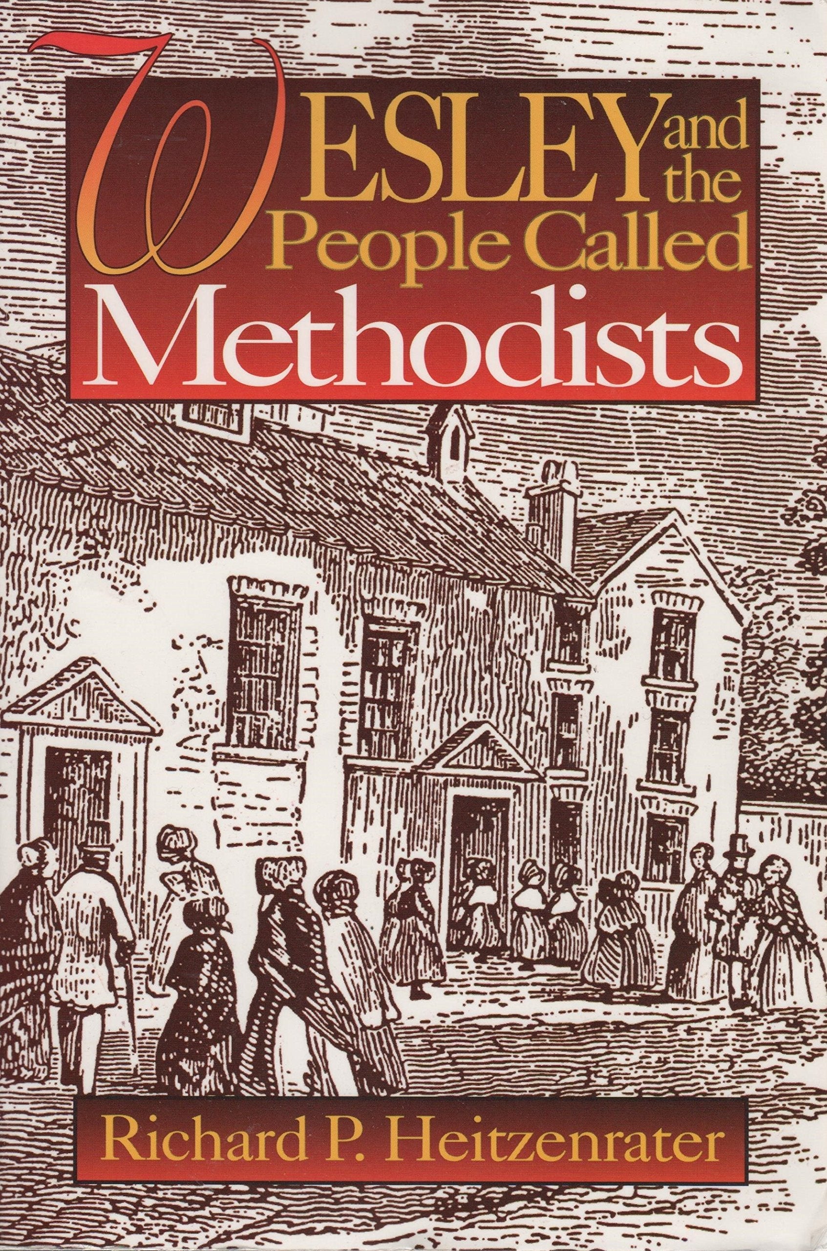 Wesley and the People Called Methodists used book depot