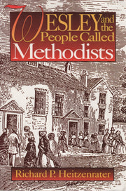 Wesley and the People Called Methodists used book depot