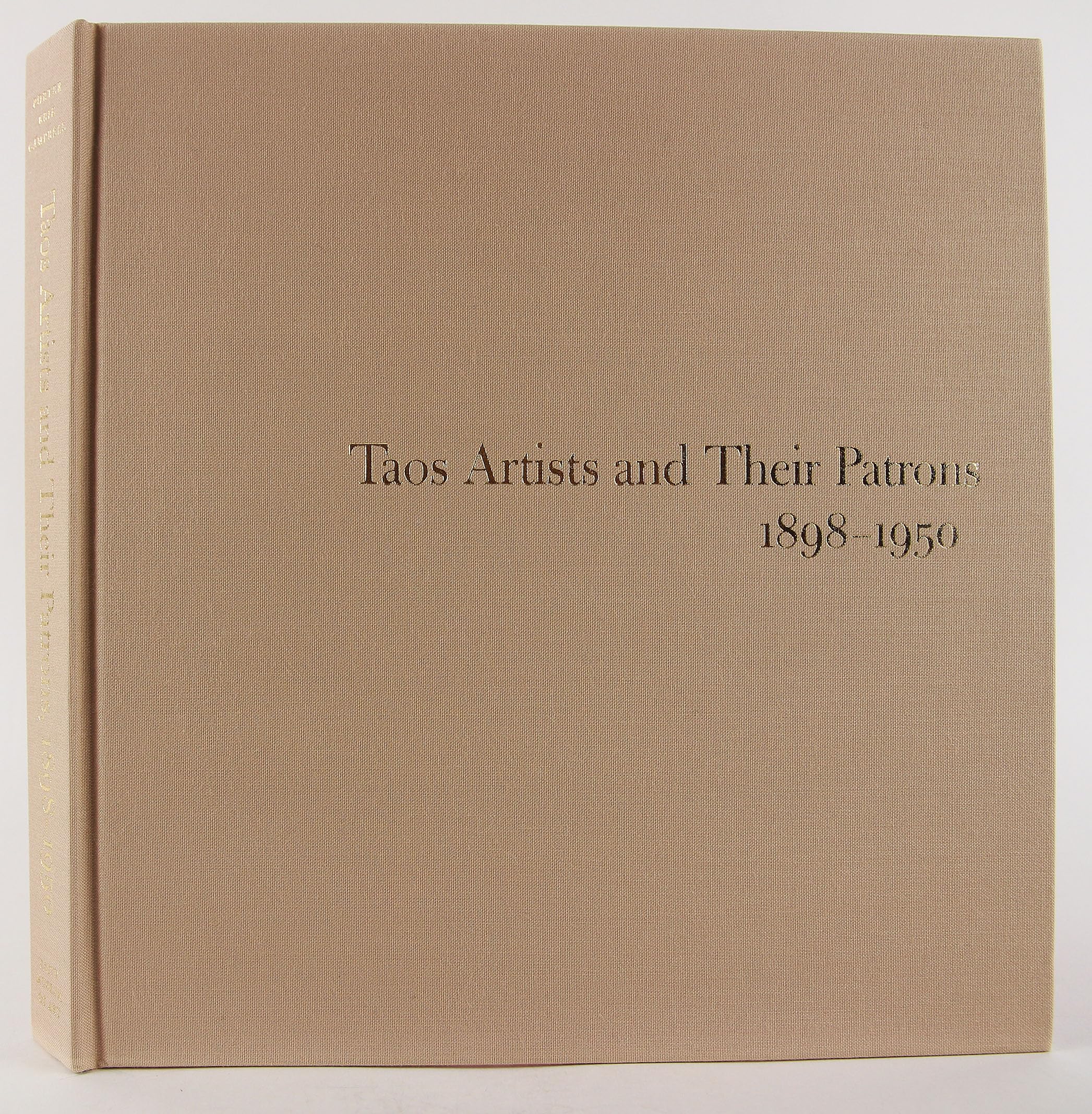 Taos Artists and Their Patrons, 1898-1950