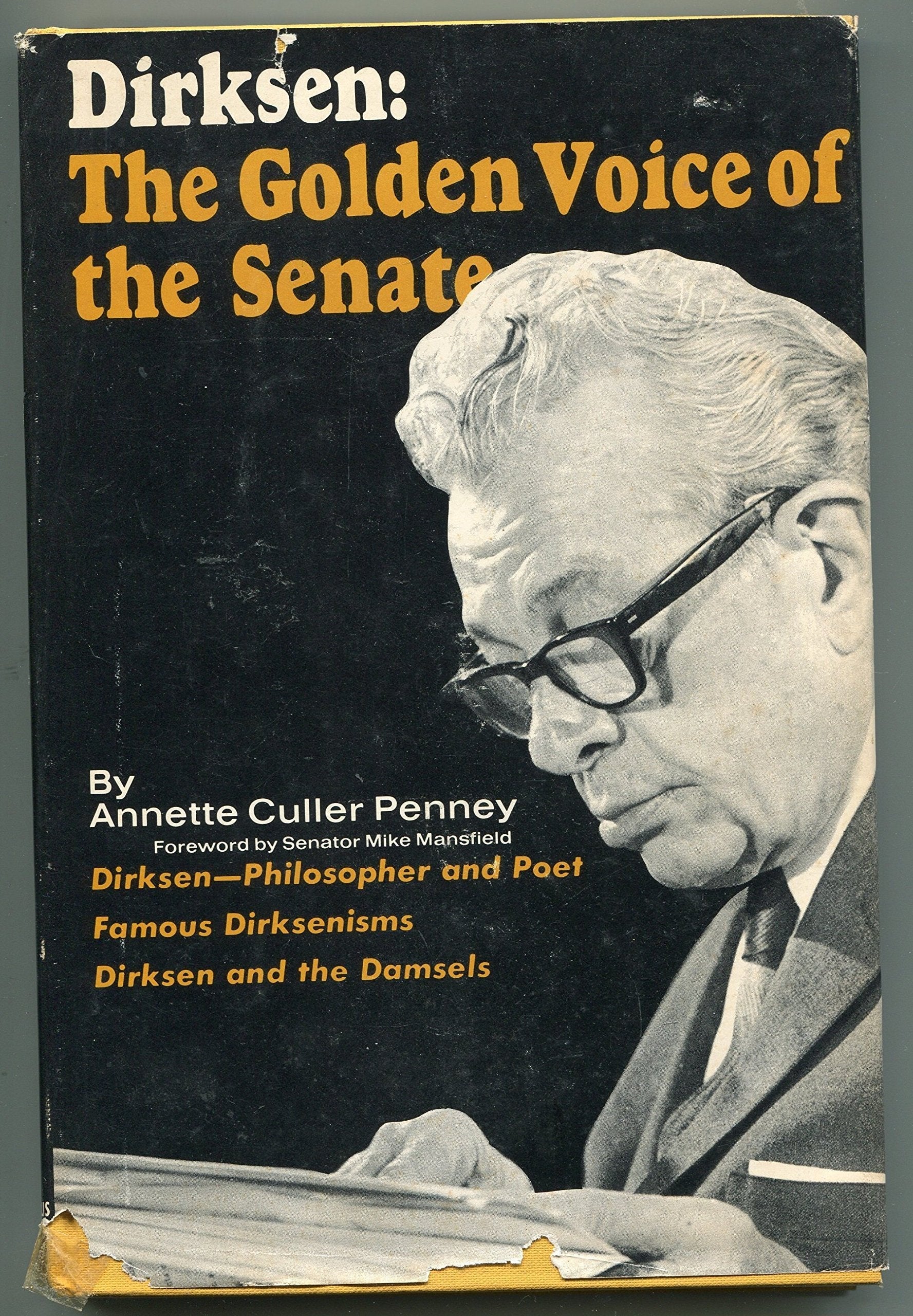 Dirksen: The Golden Voice of the Senate used book depot