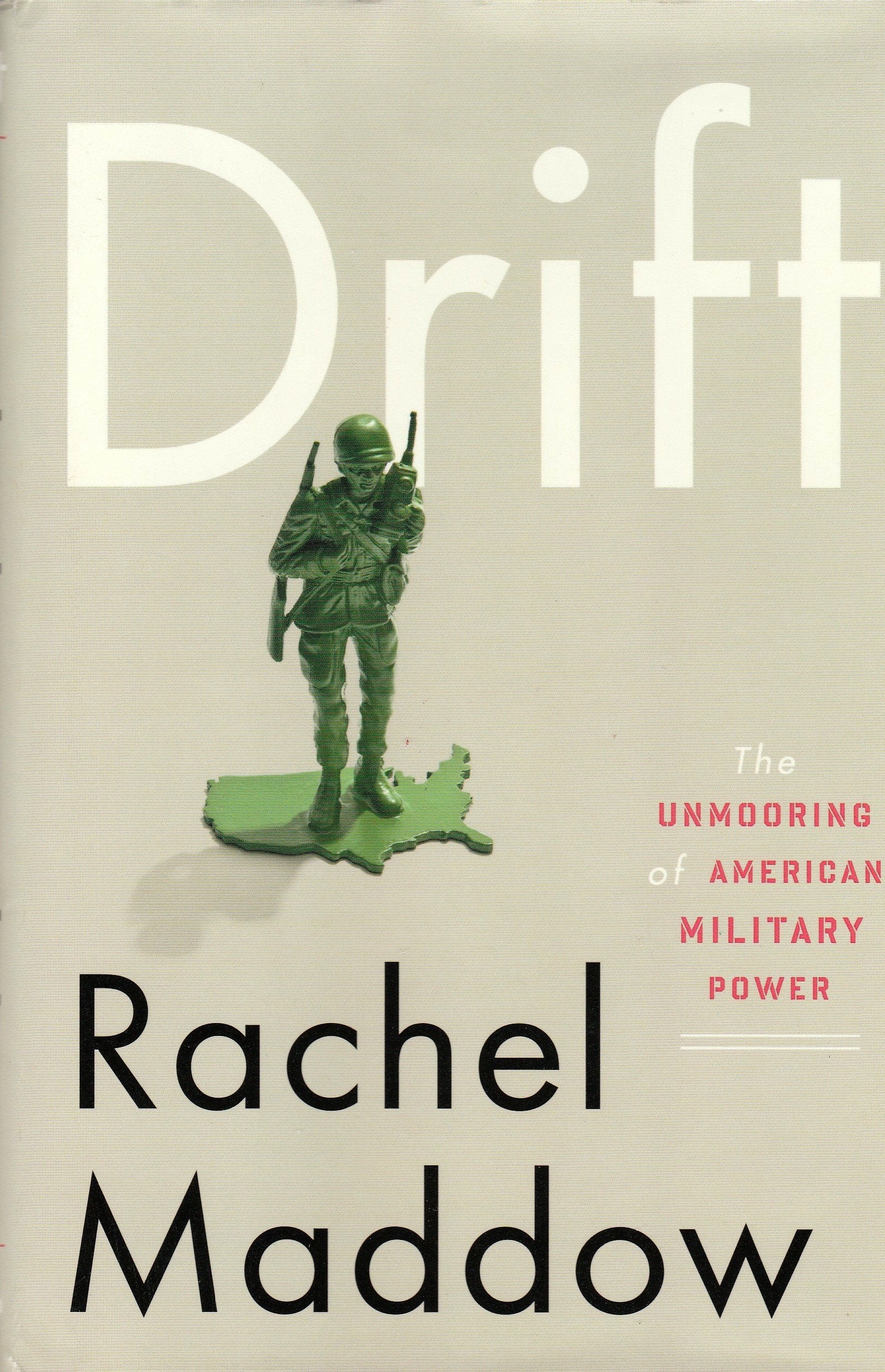 Drift: The Unmooring of American Military Power used book depot