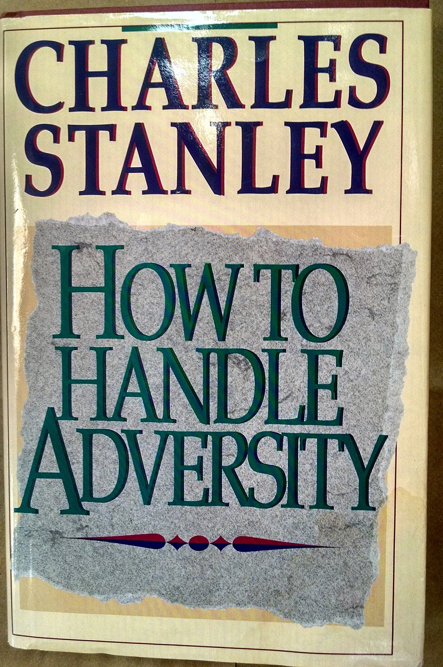 How To Handle Adversity