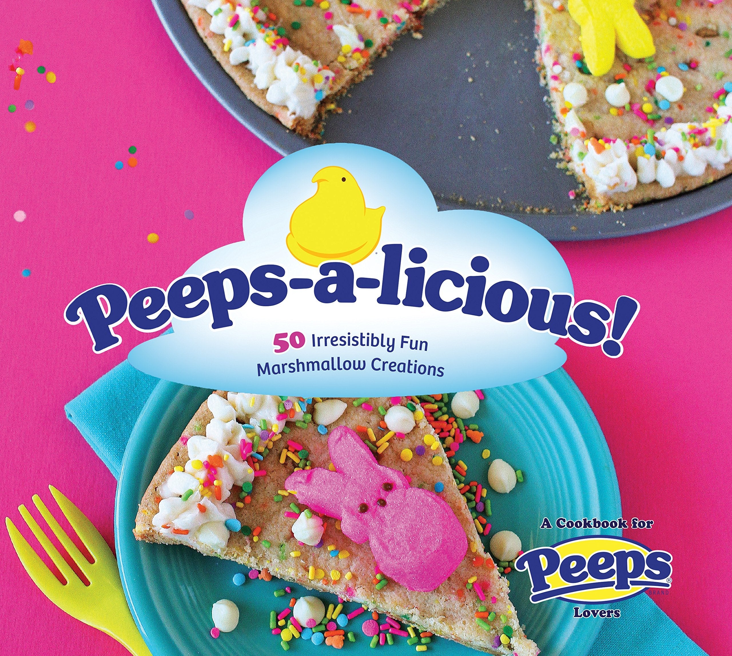 Peeps-a-licious!: 50 Irresistibly Fun Marshmallow Creations - A Cookbook for PEEPS(R) Lovers used book depot